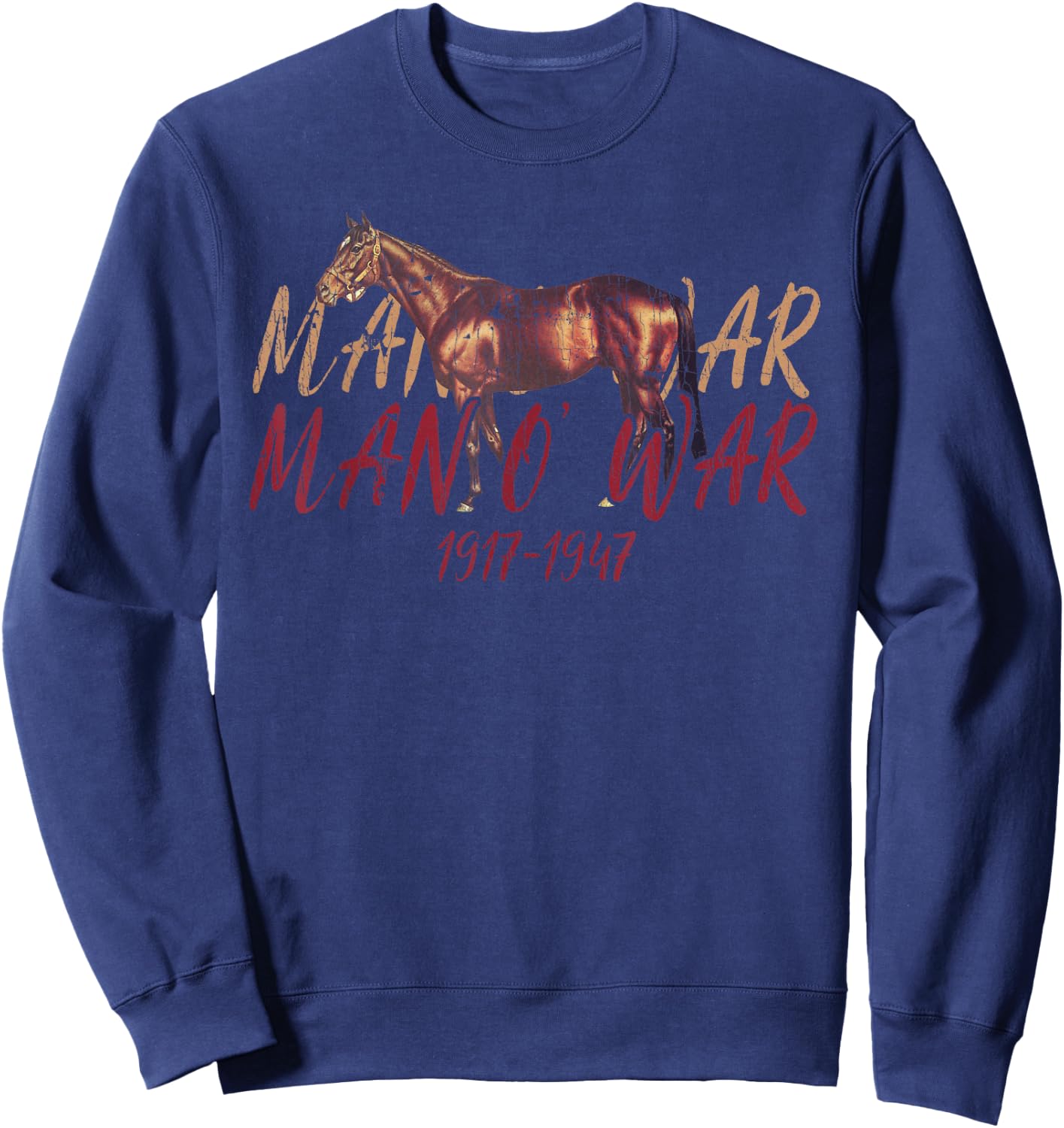 Man O'War Famous Racehorse Animal Horse Funny Sweatshirt - Sweatshirt | Navy