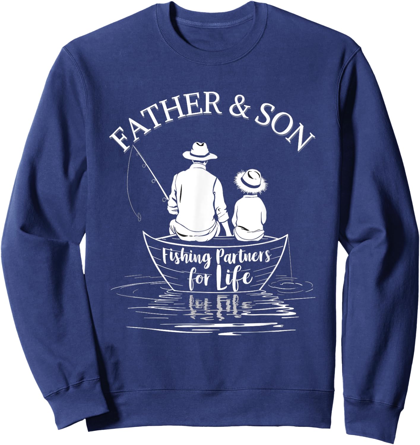 Fishing Partners For Life Father And Son Matching Sweatshirt - Sweatshirt | Navy