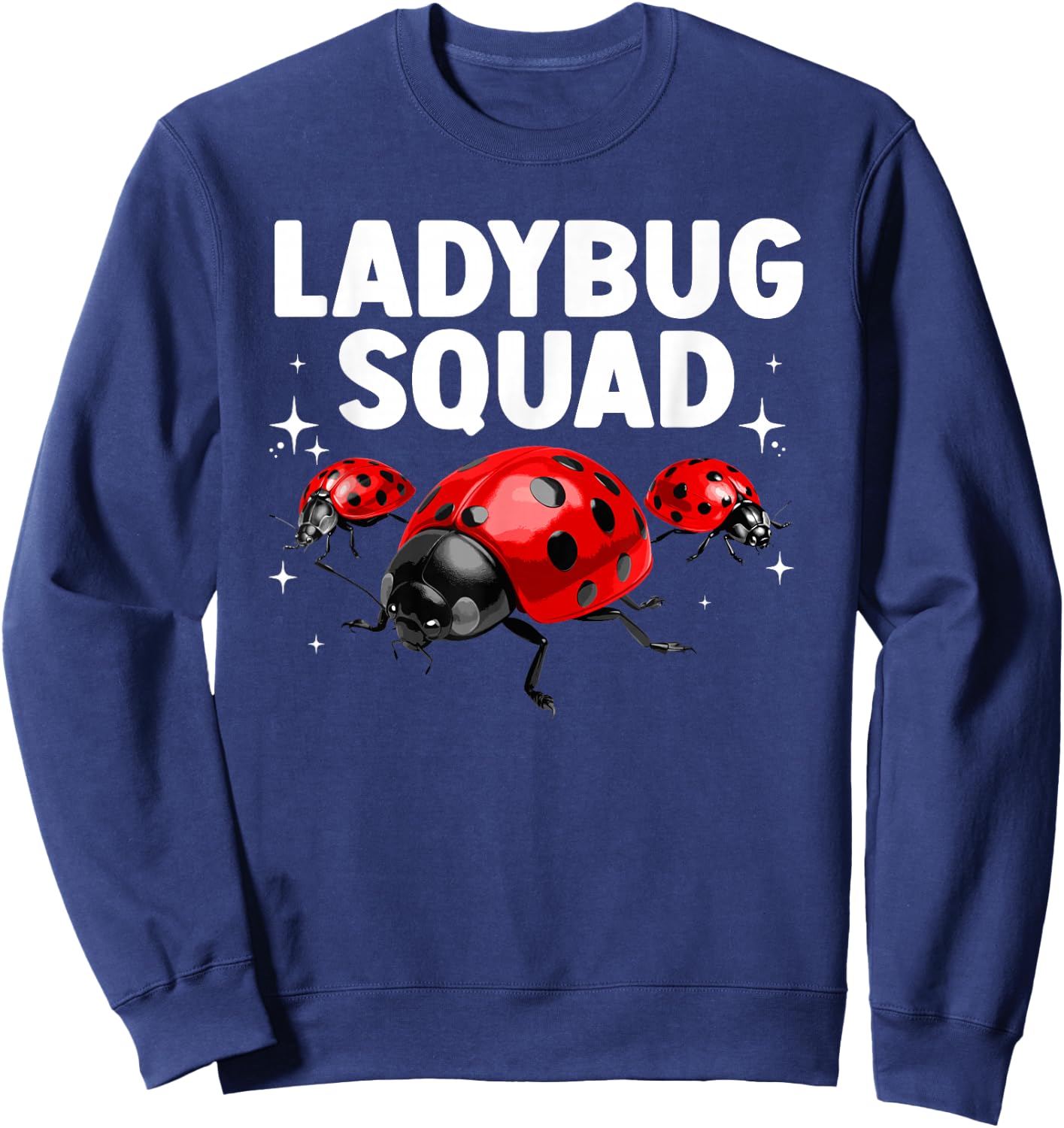 Funny Ladybug Squad Design Women Kids Ladybug Lover Sweatshirt - Sweatshirt | Navy