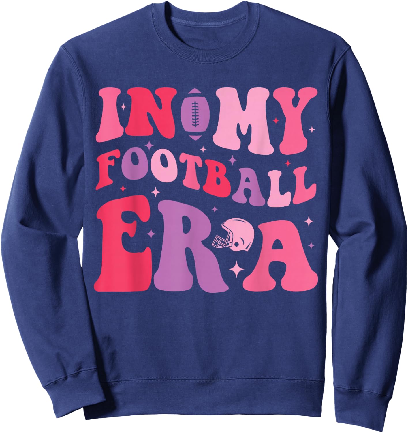 Funny In My Football Era Sweatshirt - Sweatshirt | Navy