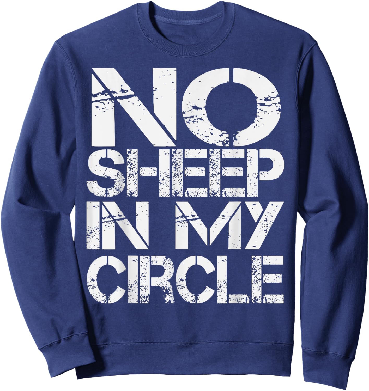 No Sheep in My Circle Sweatshirt - Sweatshirt | Navy
