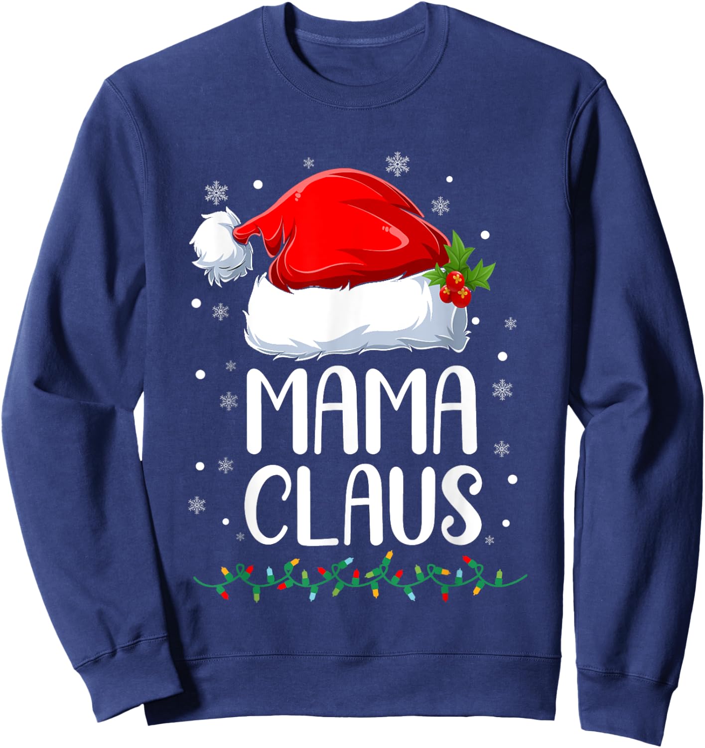 Mama Claus Christmas Lights Pajama Family Matching Sweatshirt - Sweatshirt | Navy