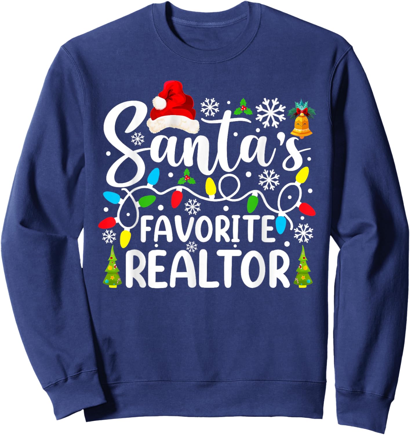 Santa's Favorite Realtor Funny Christmas Family Matching Sweatshirt - Sweatshirt | Navy