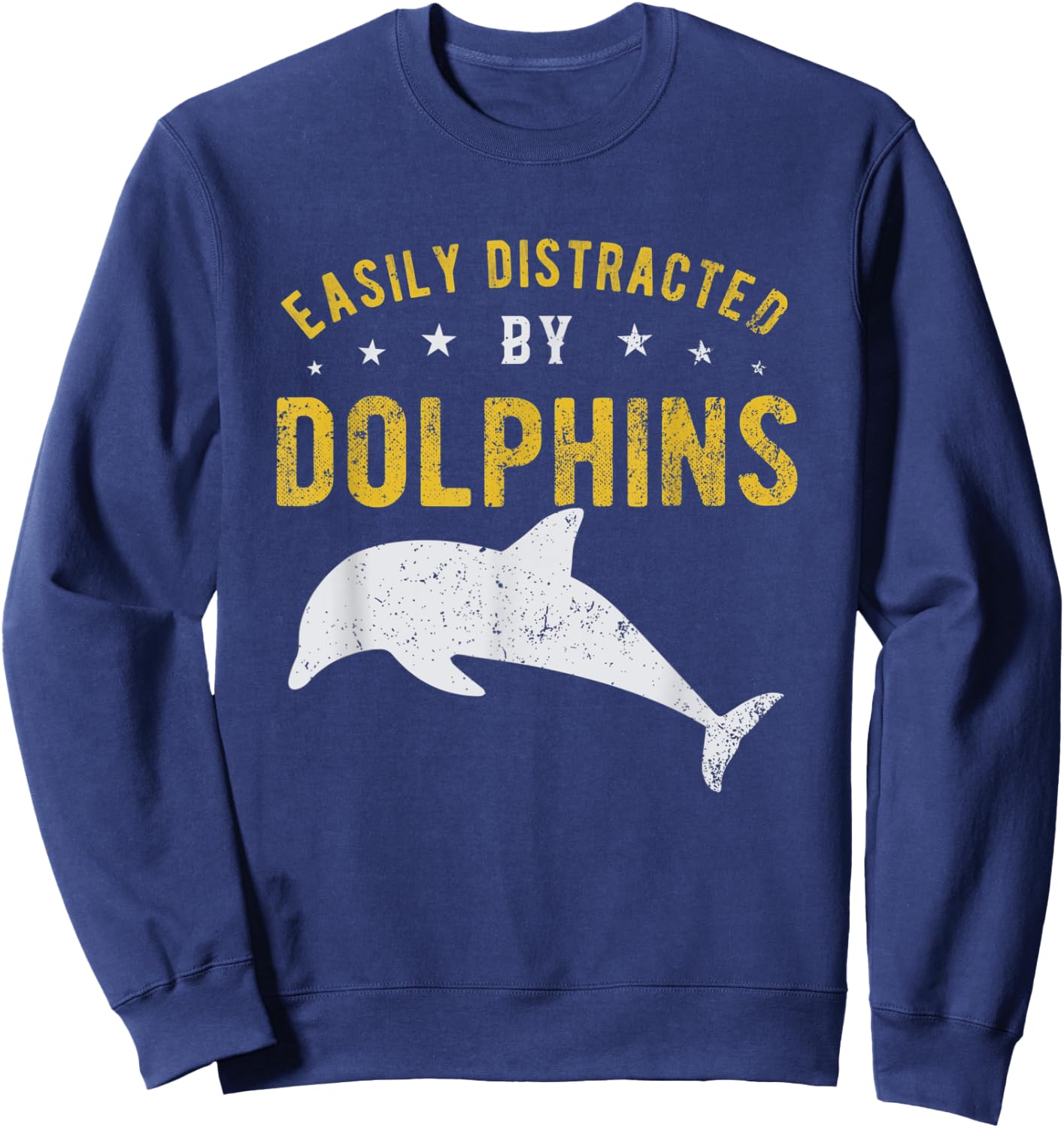 Easily distracted by Dolphins Sweatshirt - Sweatshirt | Navy