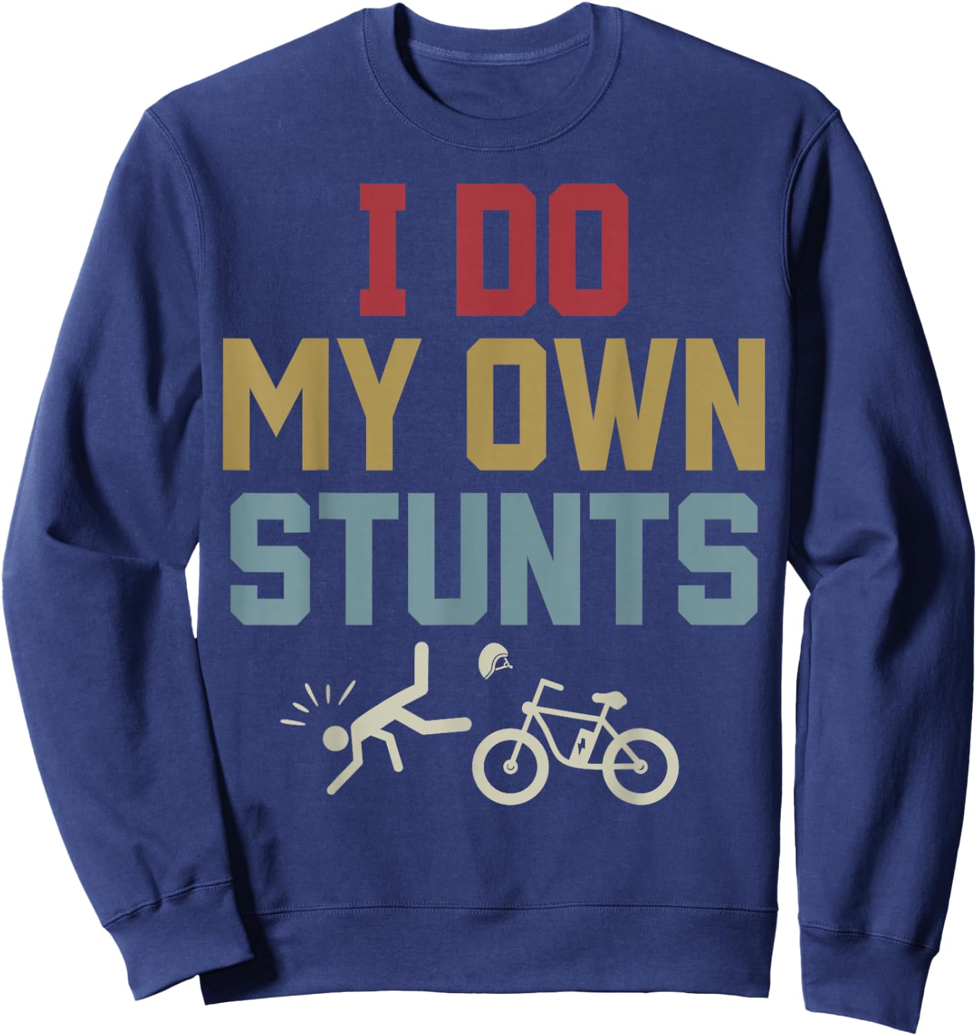 Retro I Do My Own Stunts E-Bike Funny Biking EBike Biker Men Sweatshirt - Sweatshirt | Navy