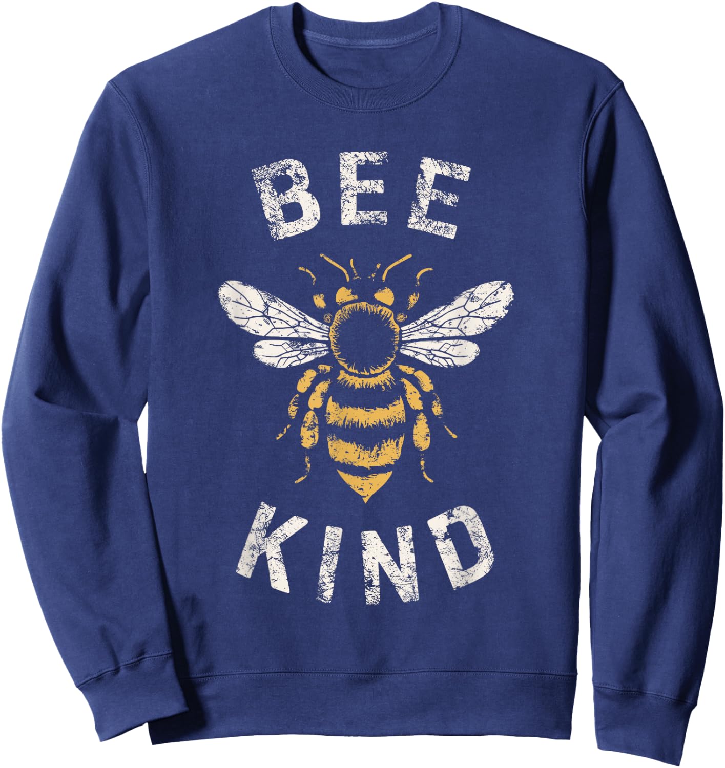 Be Kind Women Inspirational Kindness Cute Funny Bee Graphic Sweatshirt - Sweatshirt | Navy