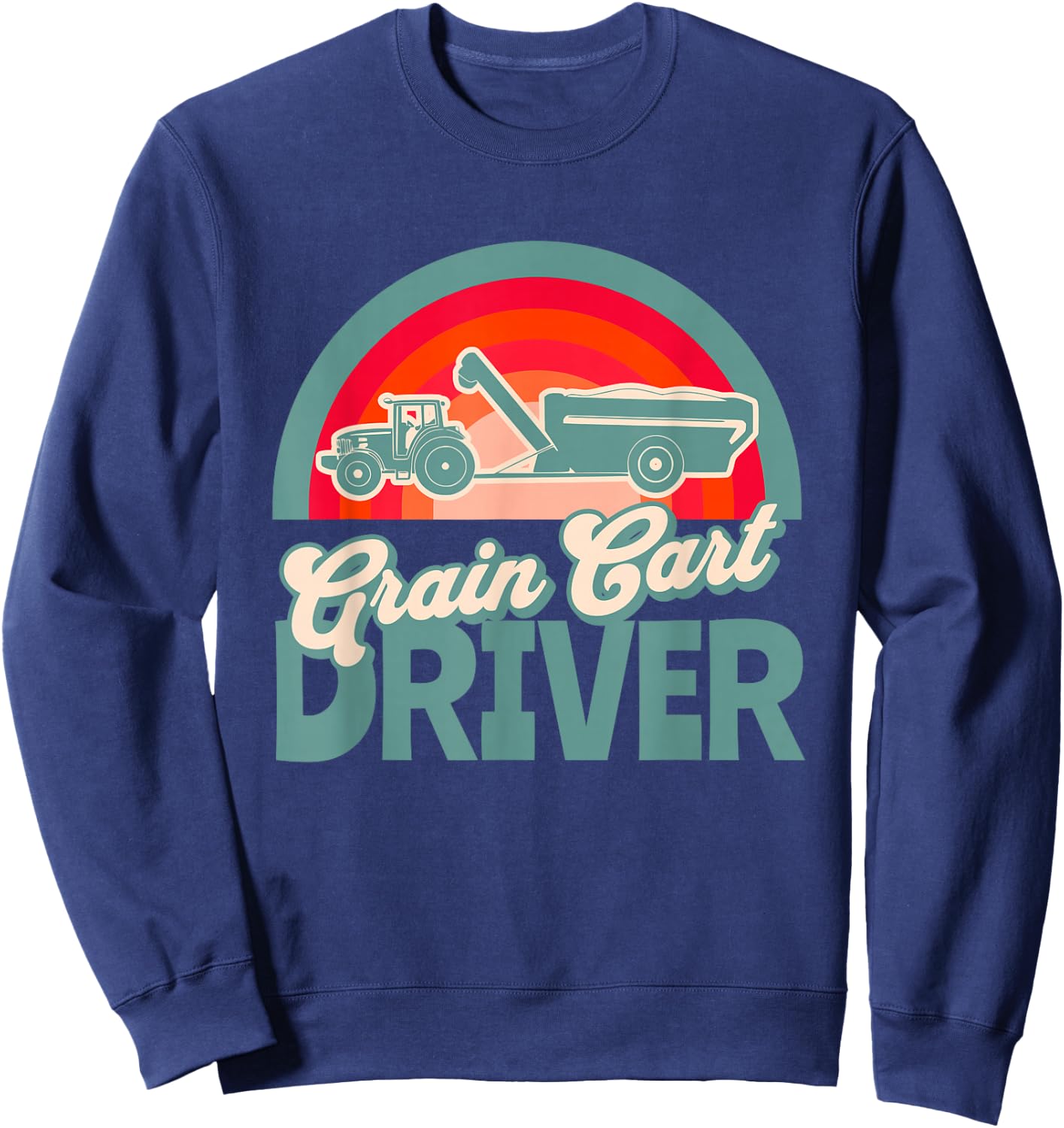 GRAIN CART DRIVER - Fun Farming Sweatshirt - Sweatshirt | Navy