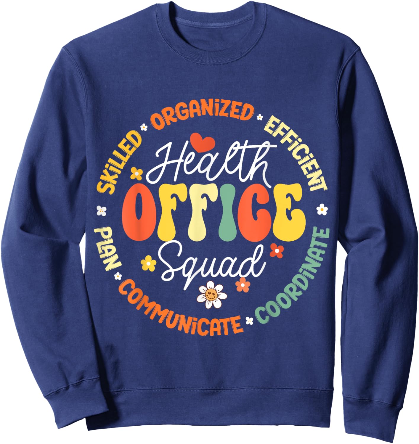 Health Office Squad School To School & Appreciation Week Sweatshirt - Sweatshirt | Navy