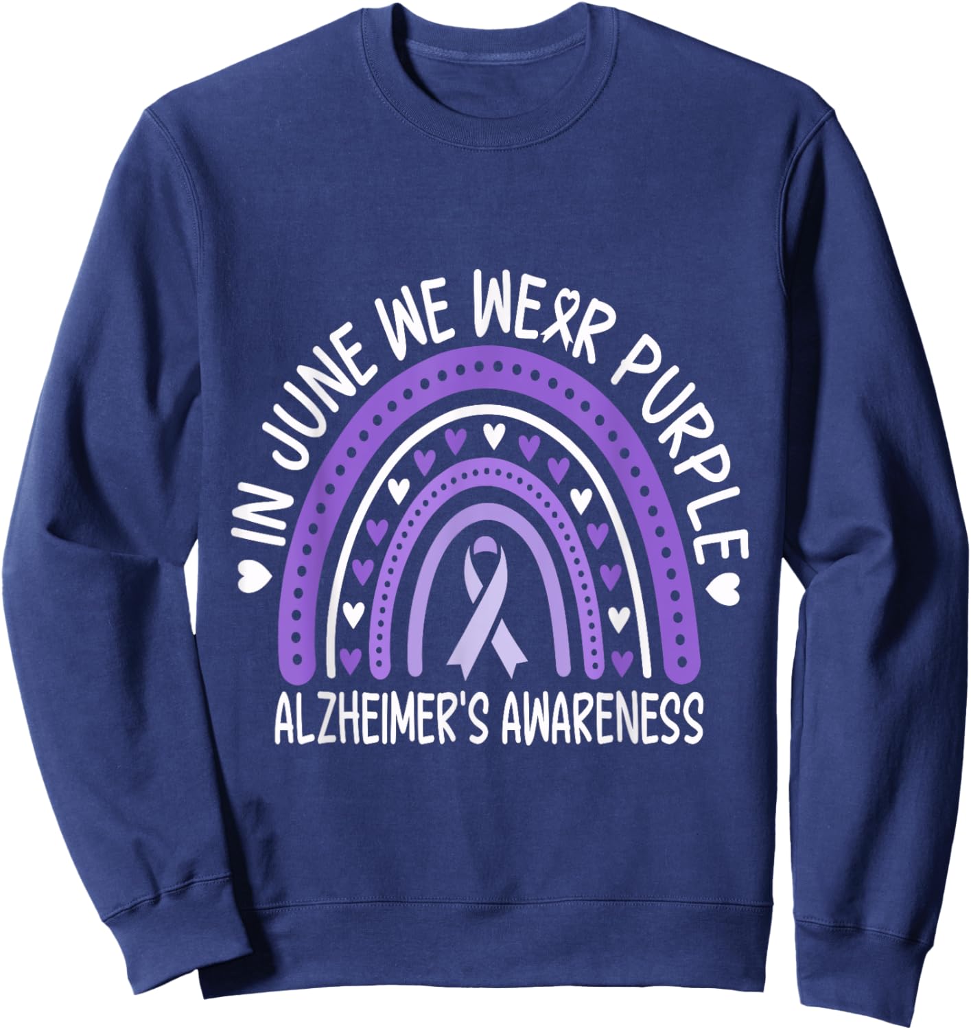 In June We Wear Purple For Dementia Alzheimers Awareness Sweatshirt - Sweatshirt | Navy