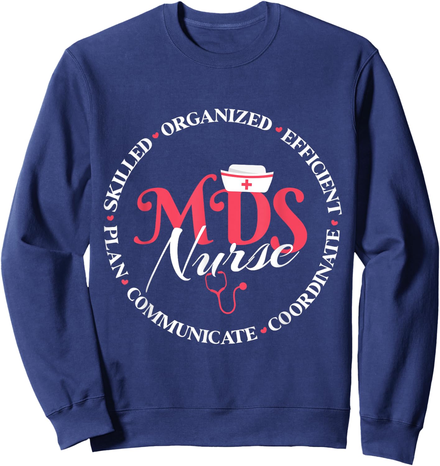 MDS Nurse Appreciation , Small, Black Sweatshirt - Sweatshirt | Navy