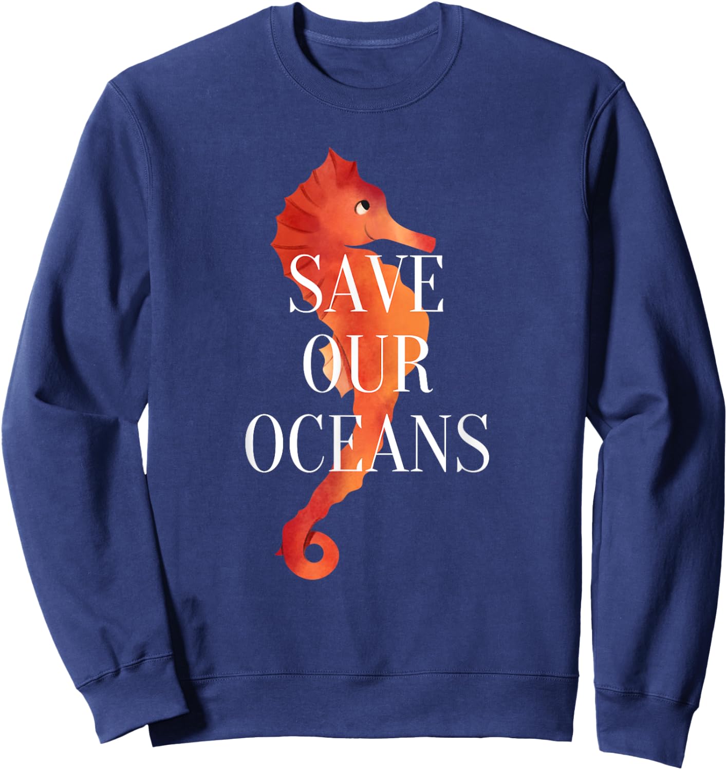 Save Our Oceans, Earth Day Commemorative Seahorse Graphic Sweatshirt - Sweatshirt | Navy