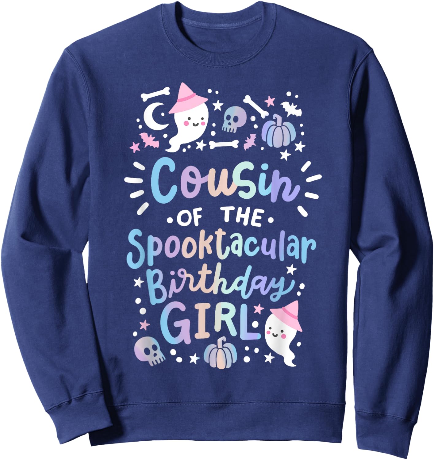 Cousin of the Spooktacular Birthday Girl Halloween Family Sweatshirt - Sweatshirt | Navy