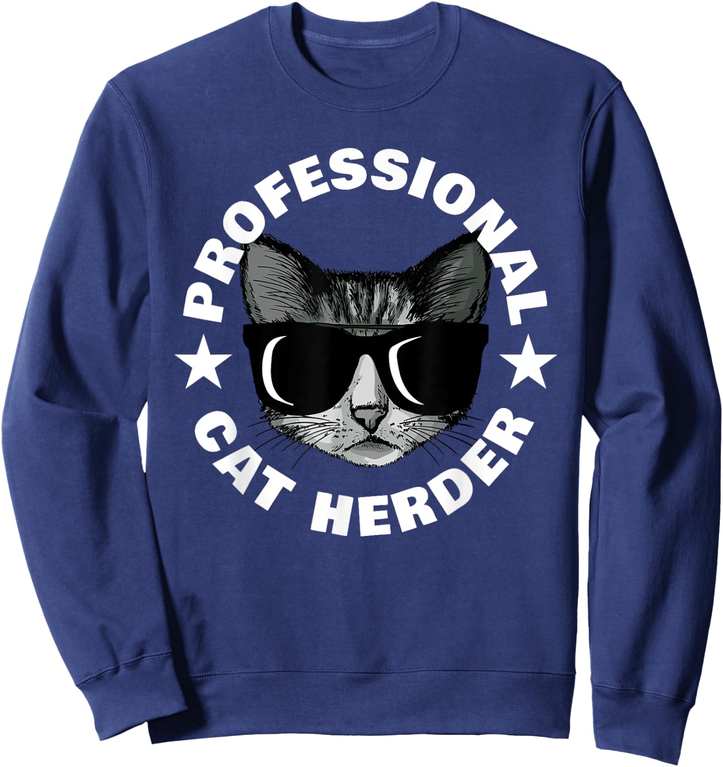 Professional Cat Herder Sweatshirt - Sweatshirt | Navy