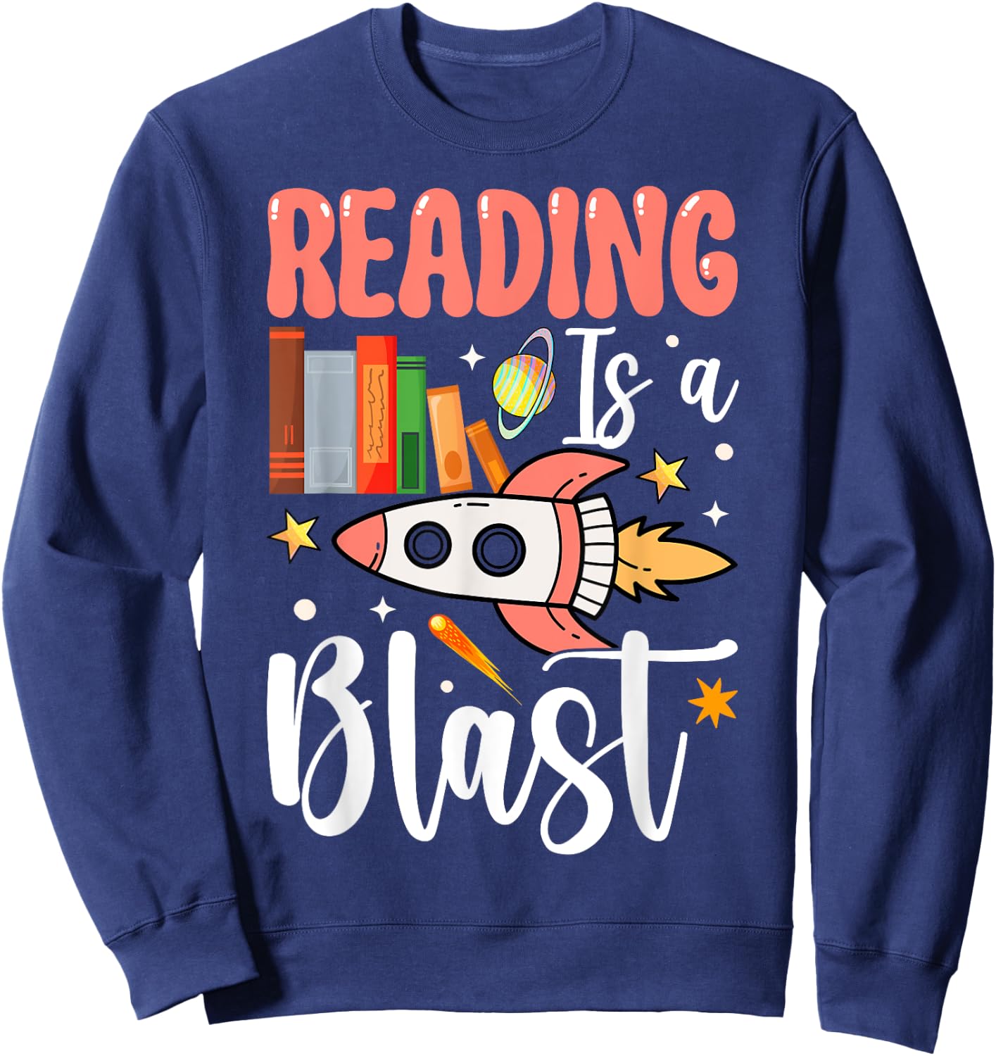 Reading Is A Blast Sweatshirt - Sweatshirt | Navy
