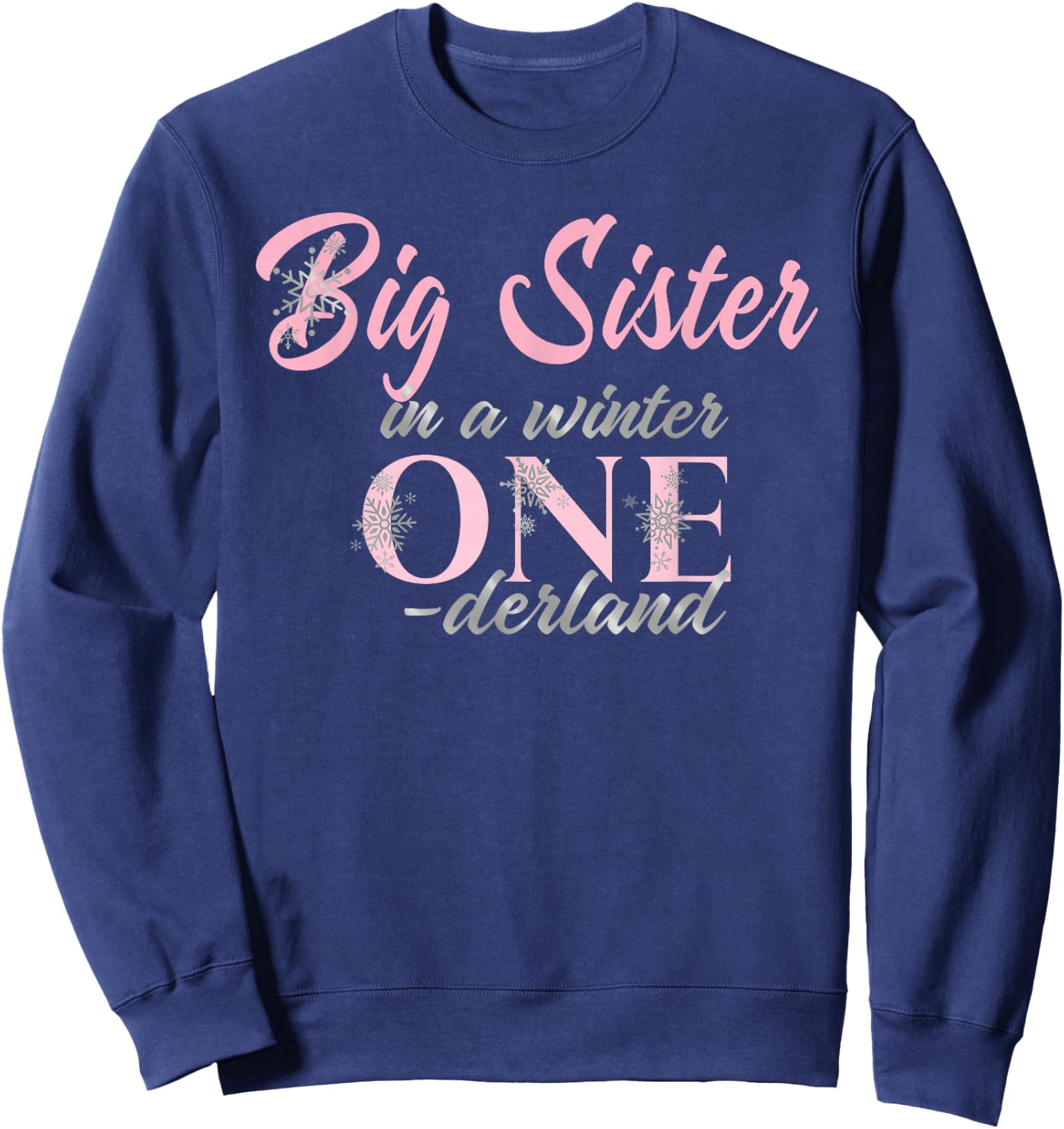 Big Sister Of The Birthday for Girl Winter Onederland 1st Sweatshirt - Sweatshirt | Navy