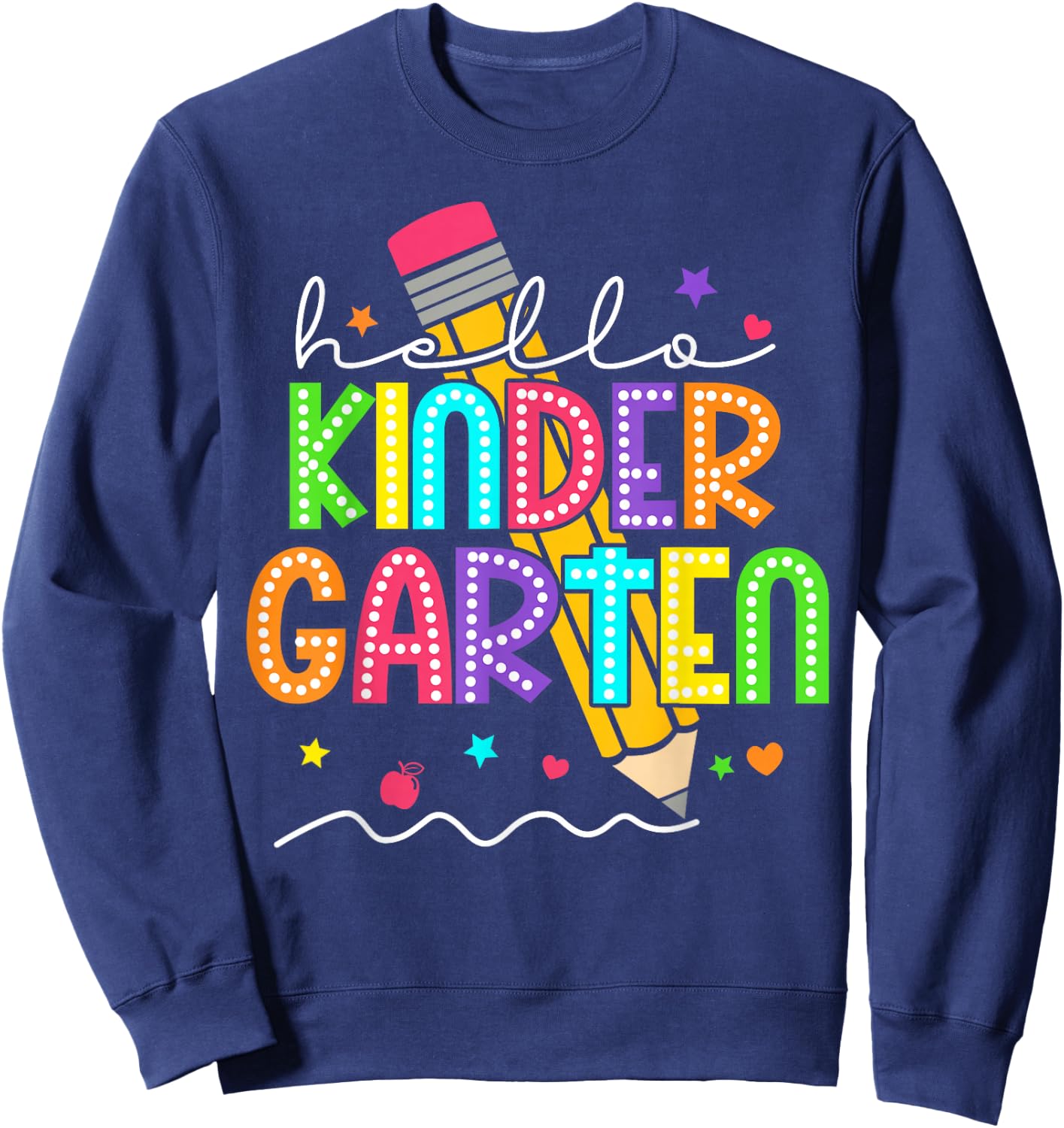 Hello Kindergarten Team Kinder Back to School Teacher Kids Sweatshirt - Sweatshirt | Navy