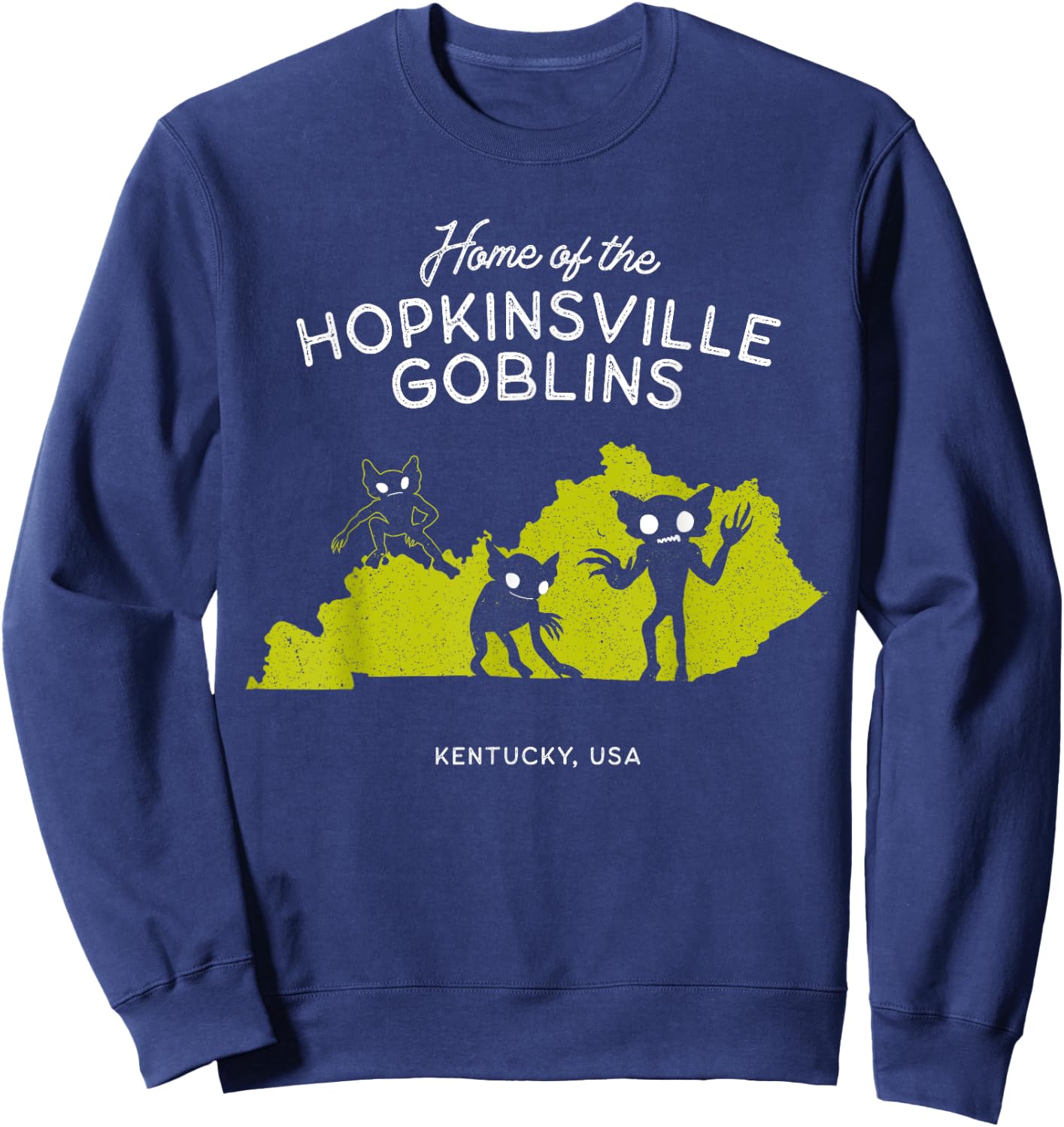 Home of the Hopkinsville Goblins - Kentucky, USA Sweatshirt - Sweatshirt | Navy