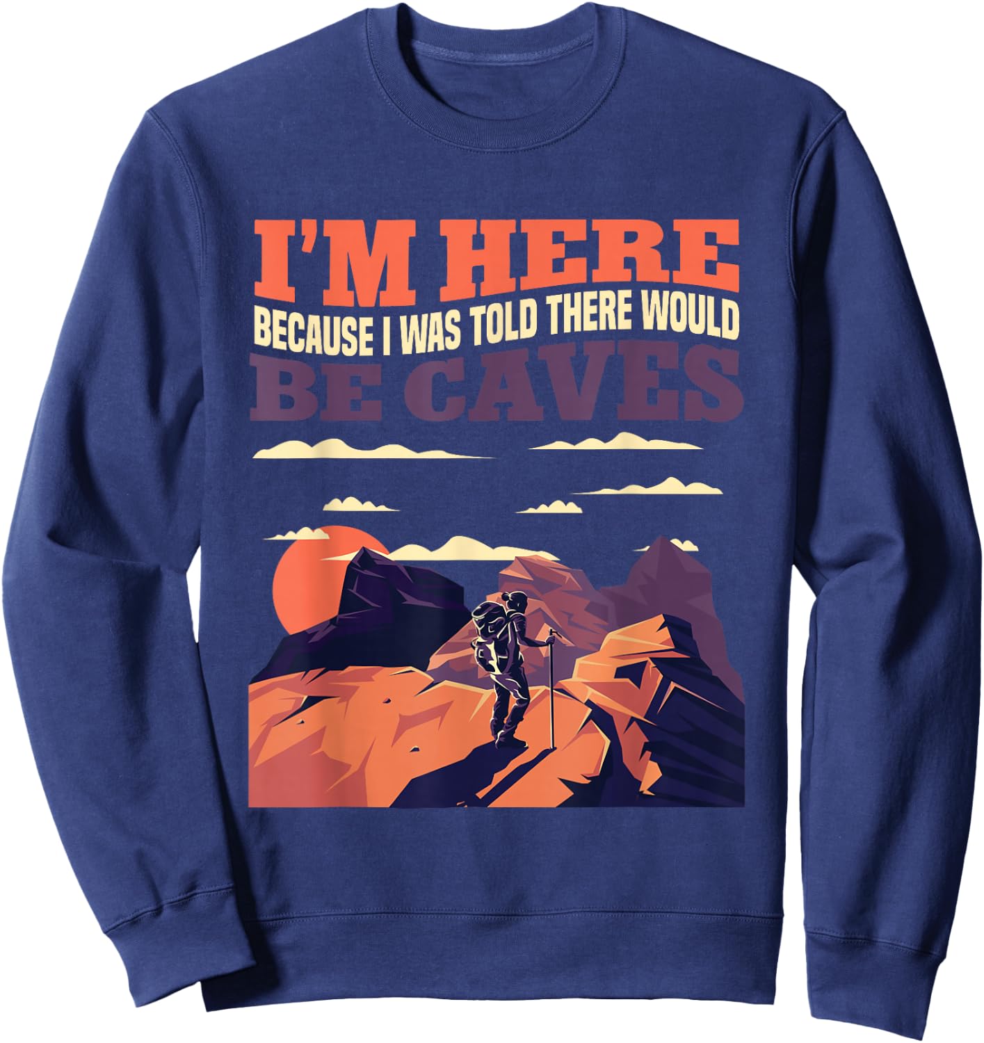 Retro Caves Cave Explorer Caving Spelunking Sweatshirt - Sweatshirt | Navy