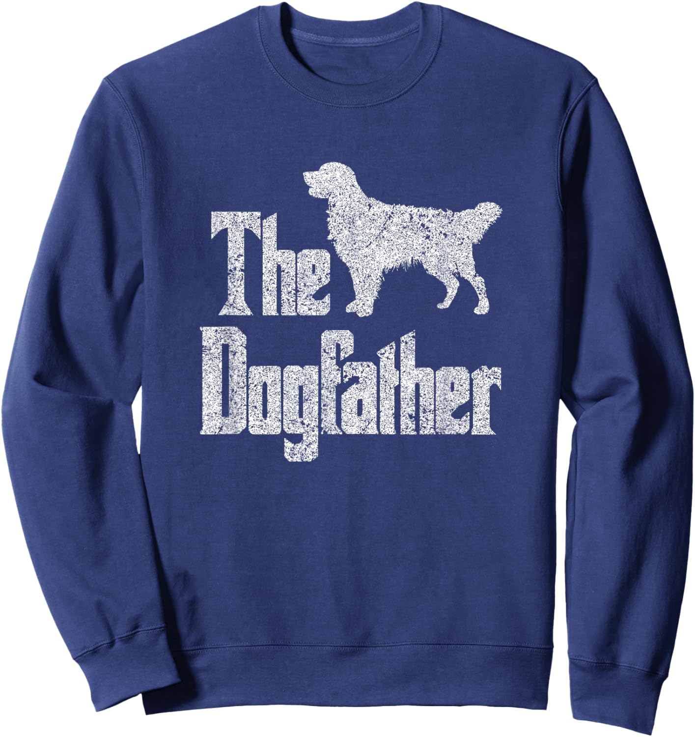 The Dogfather , Golden Retriever silhouette, dog gift Sweatshirt - Sweatshirt | Navy