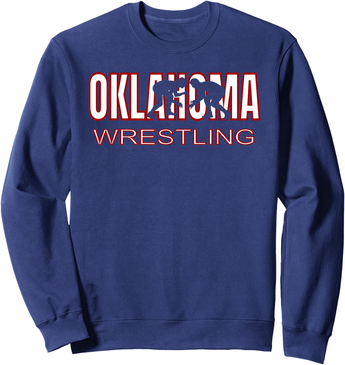 Oklahoma Wrestling Freestyle Wrestler Coach Team Gear Gift Sweatshirt - Sweatshirt | Navy