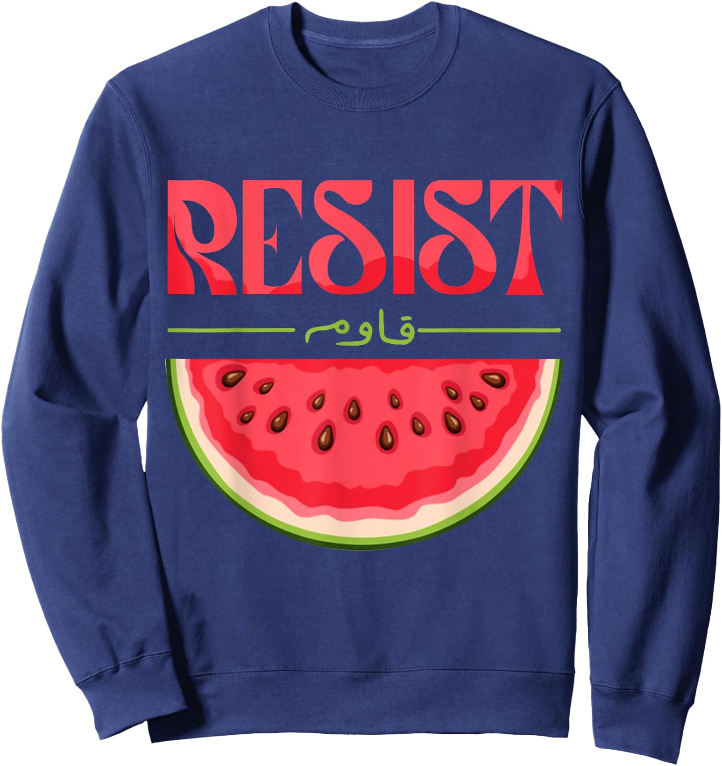 Watermelon Resist Stand With Palestine Gift Men Sweatshirt - Sweatshirt | Navy