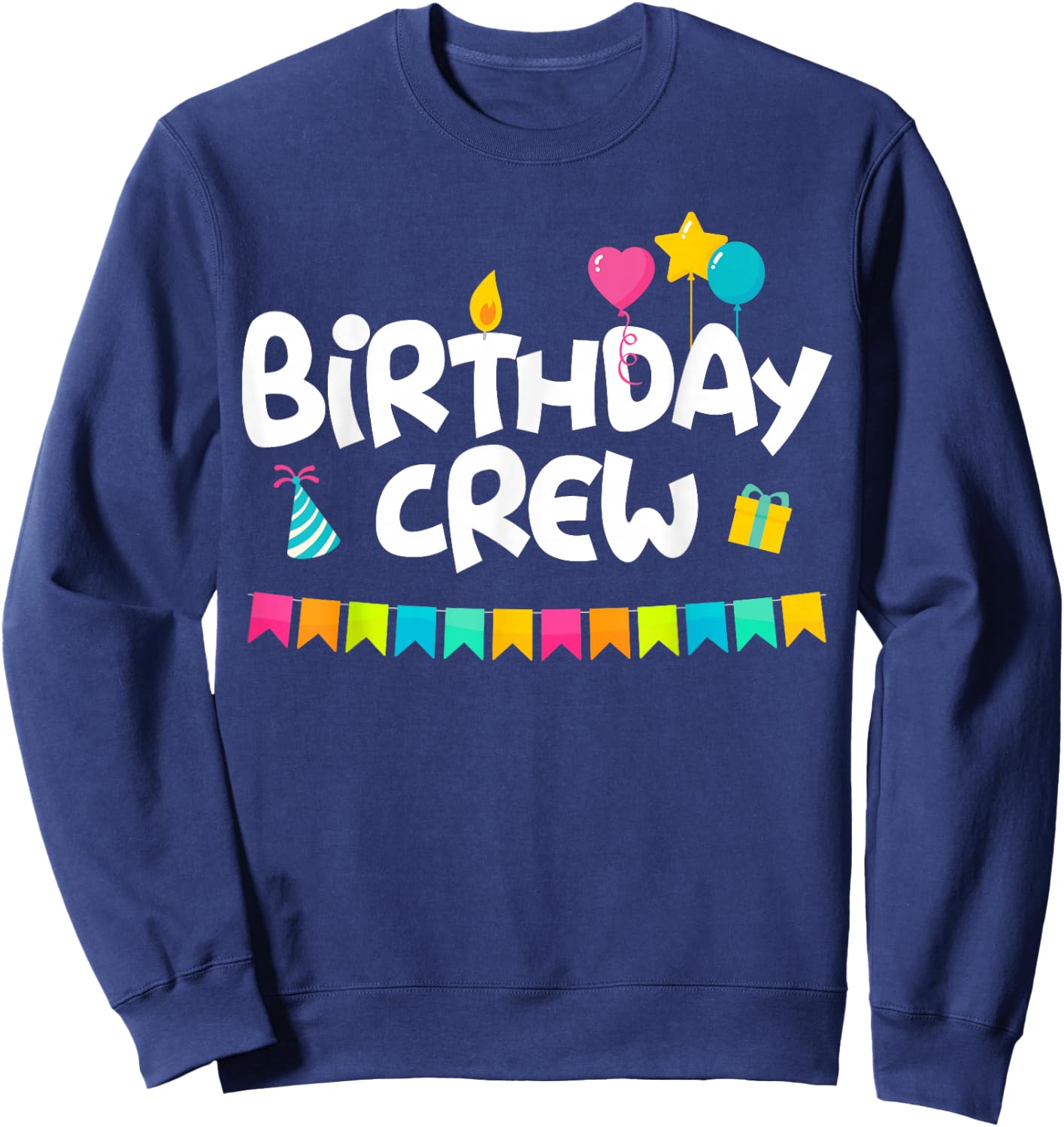 Birthday Squad Clothing - Birthday Crew Sweatshirt - Sweatshirt | Navy