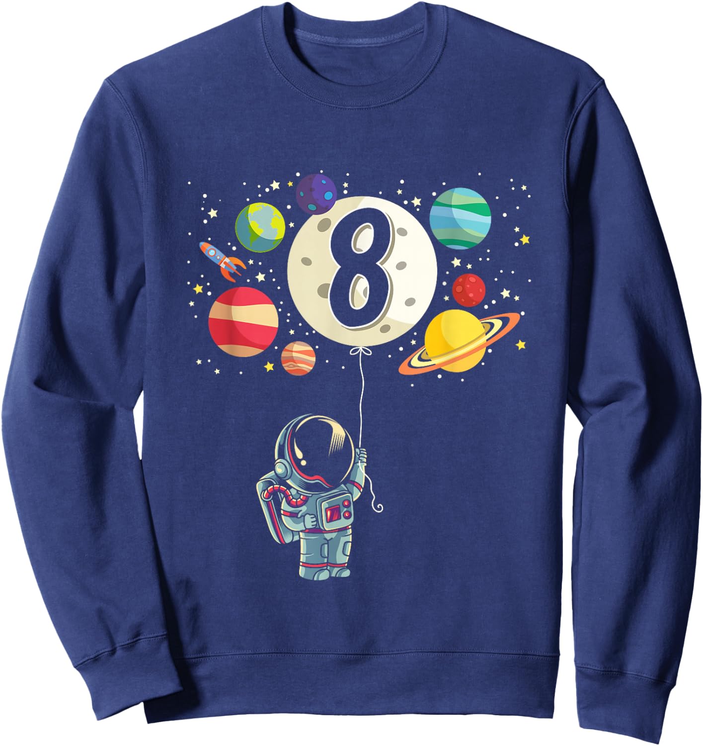 8 Years Old Birthday Boy Gifts Astronaut 8th Birthday Sweatshirt - Sweatshirt | Navy