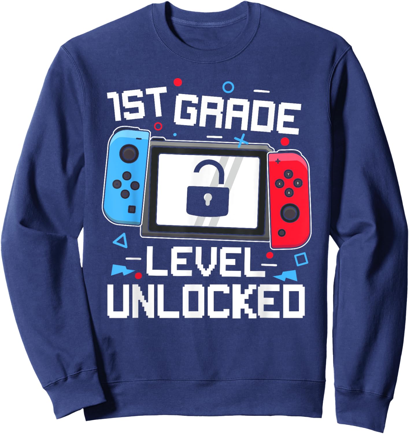 1st Grade Level Unlocked Video Game Back to School Boys Sweatshirt - Sweatshirt | Navy