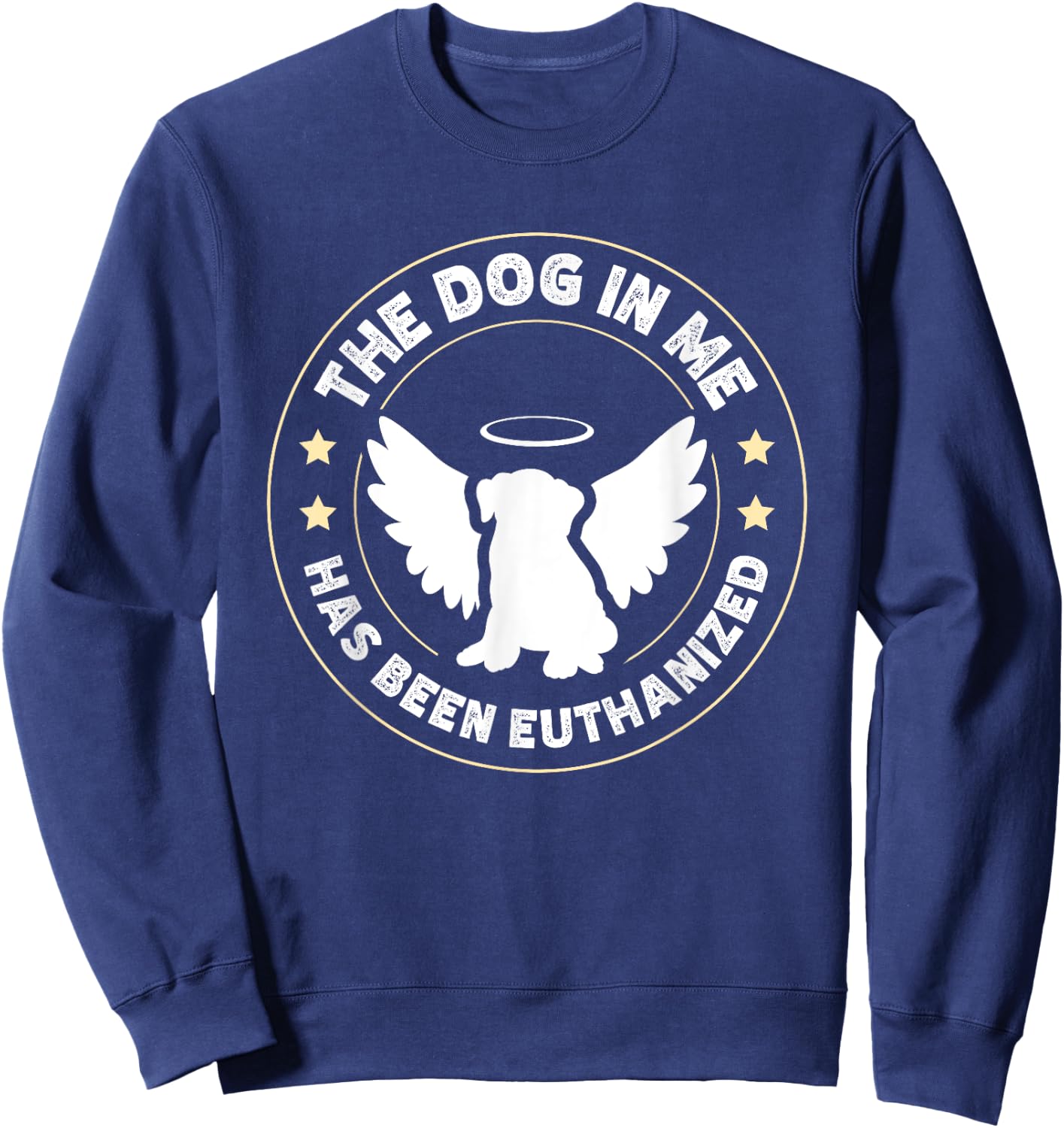 The Dog In Me Has Been Euthanized Women Sweatshirt - Sweatshirt | Navy