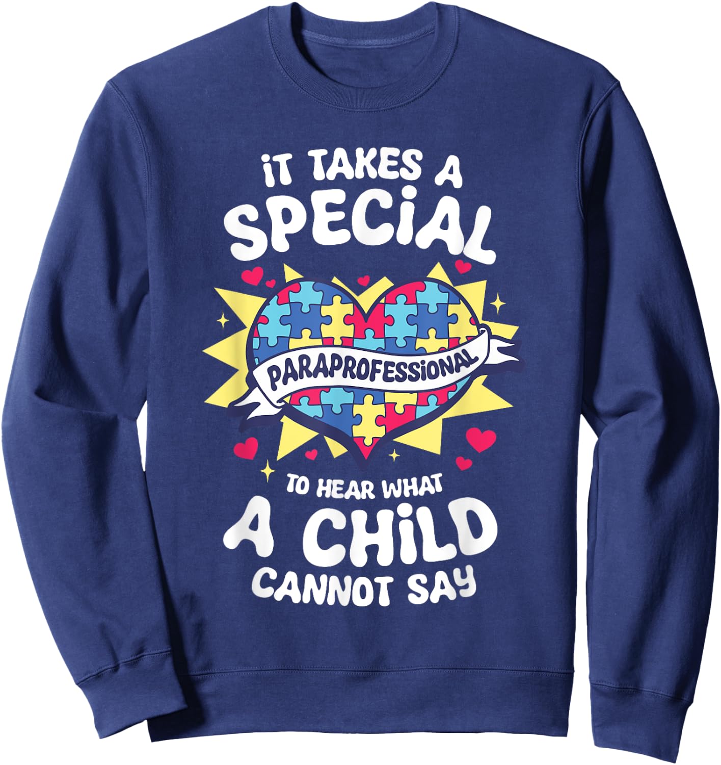 Paraprofessional Para Educator Parapro Teacher Sweatshirt - Sweatshirt | Navy
