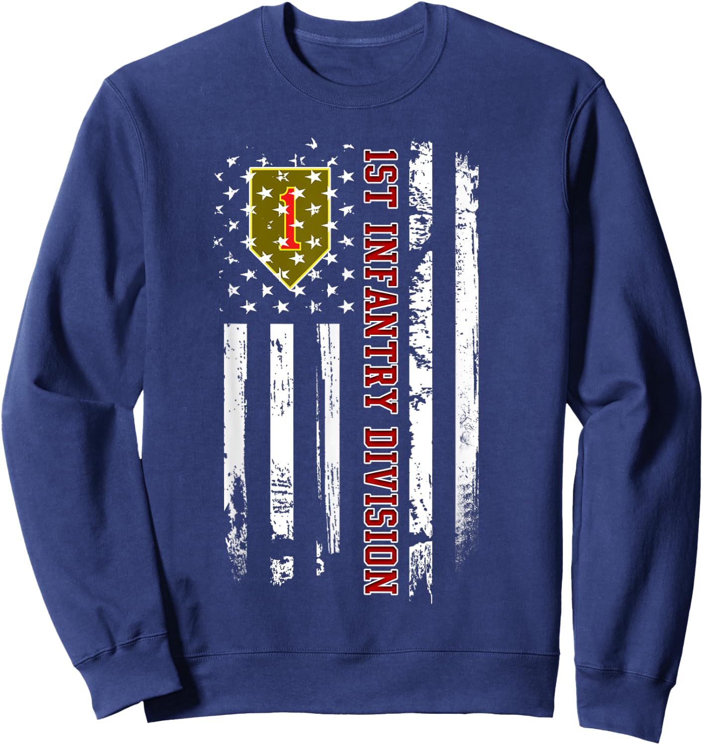 1st Infantry Division American Flag Military Veteran Day Sweatshirt - Sweatshirt | Navy