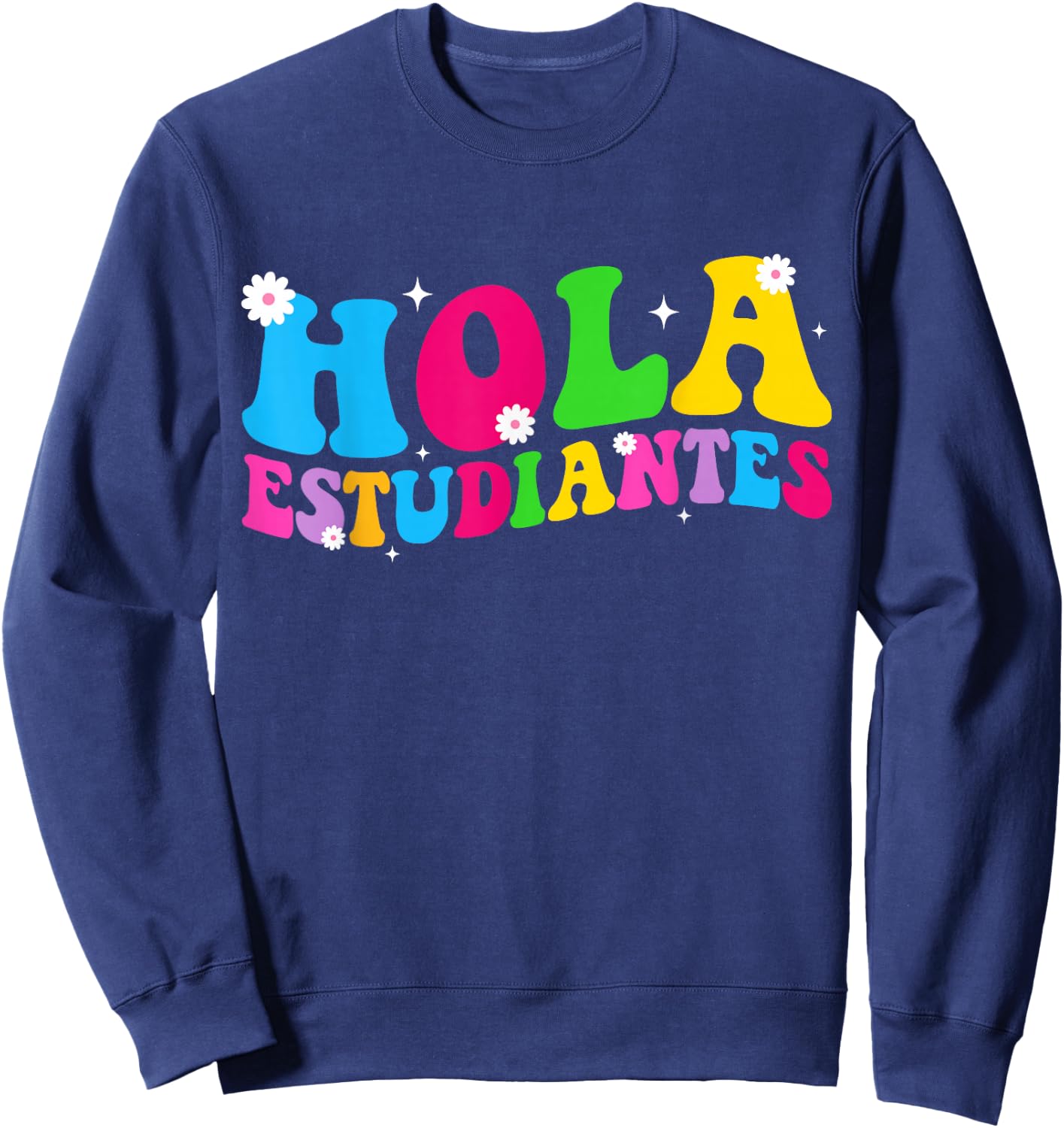 Spanish Teacher Shirt Men Maestra Back To School Sweatshirt - Sweatshirt | Navy