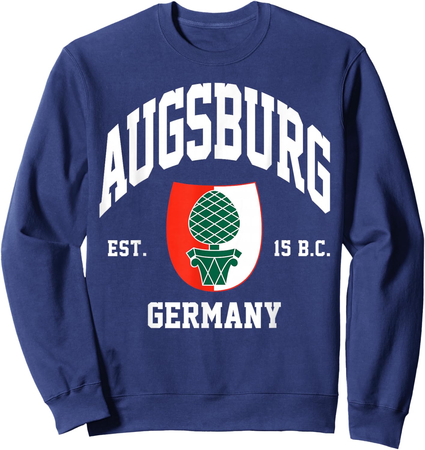 Augsburg Germany trip Germany City Augsburg Sweatshirt - Sweatshirt | Navy