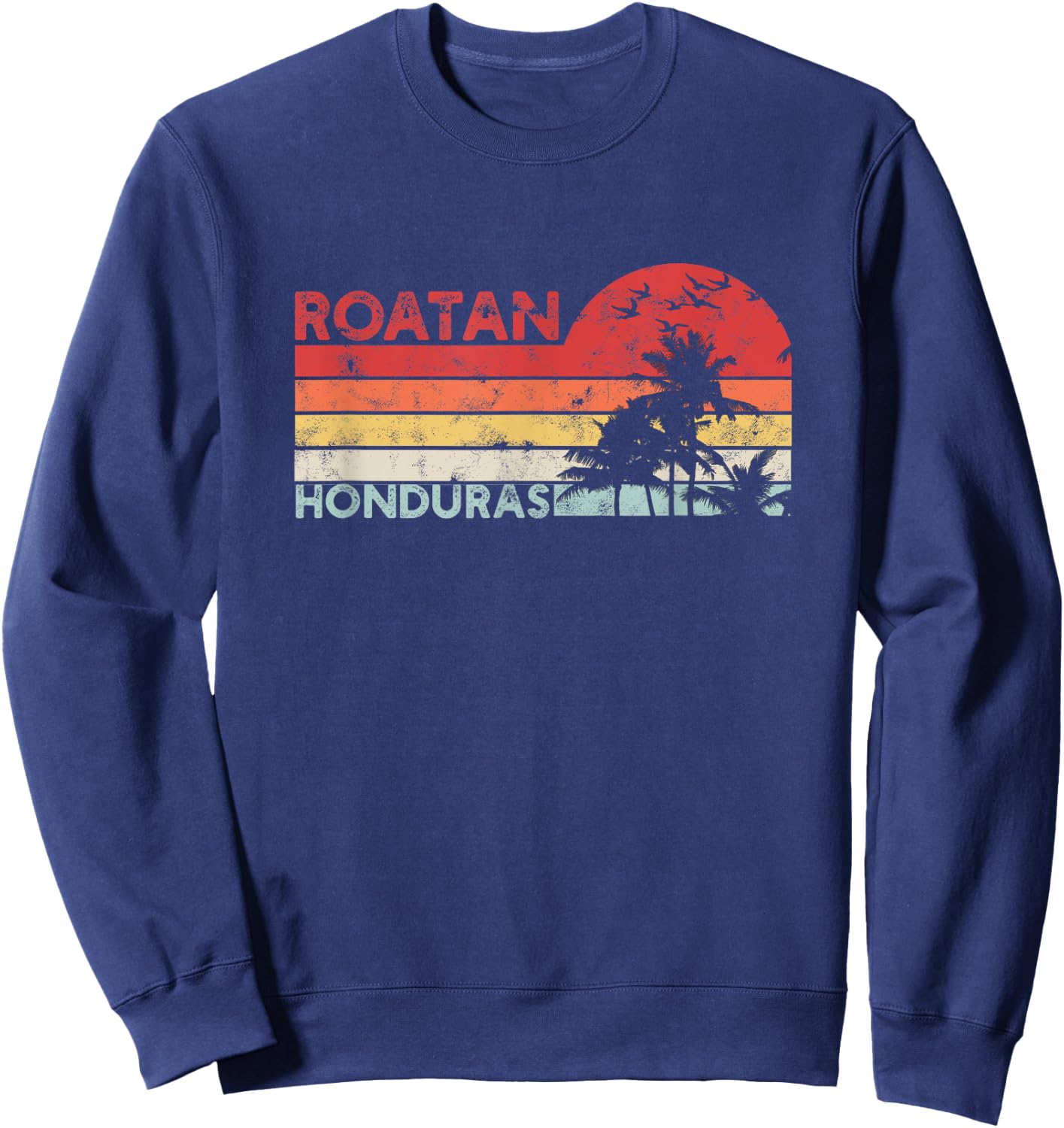 Roatan Honduras Vintage Striped - Honduras Country Paradise Sweatshirt - Sweatshirt | Navy