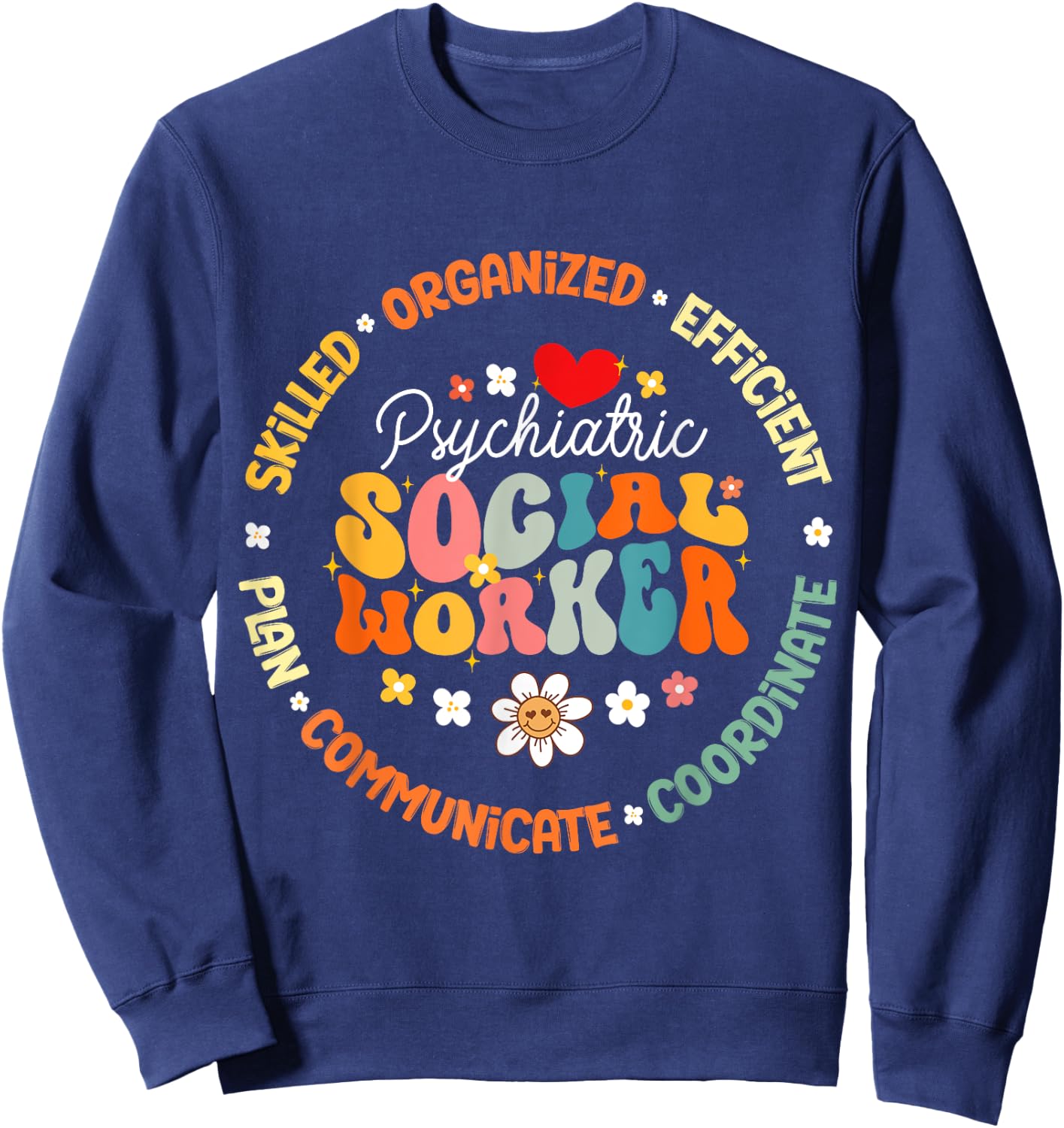 Psychiatric Social Worker Squad Back to School Sweatshirt - Sweatshirt | Navy