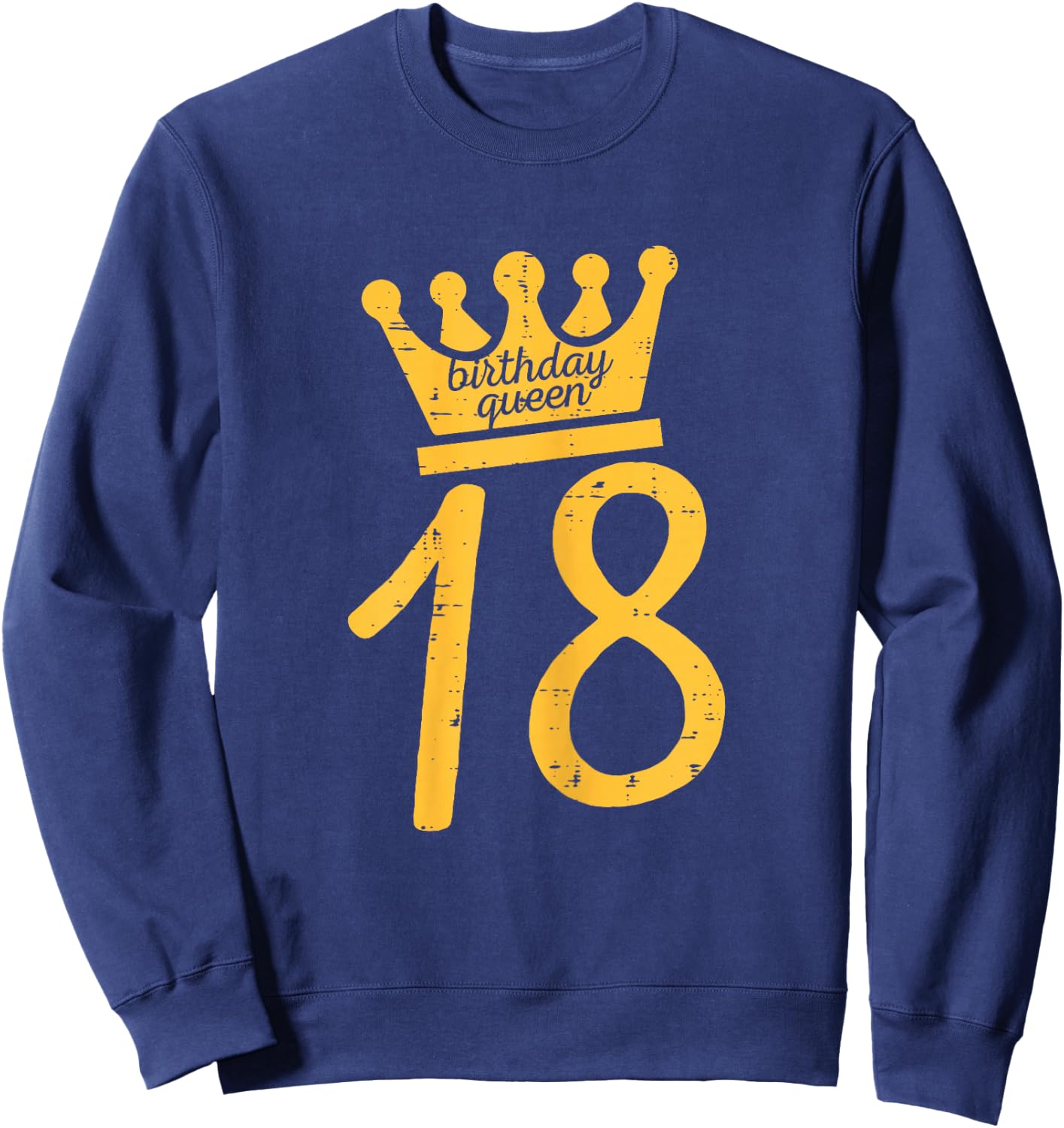 18th Birthday Queen Crown Tiara 18 Years Women Girls Sweatshirt - Sweatshirt | Navy
