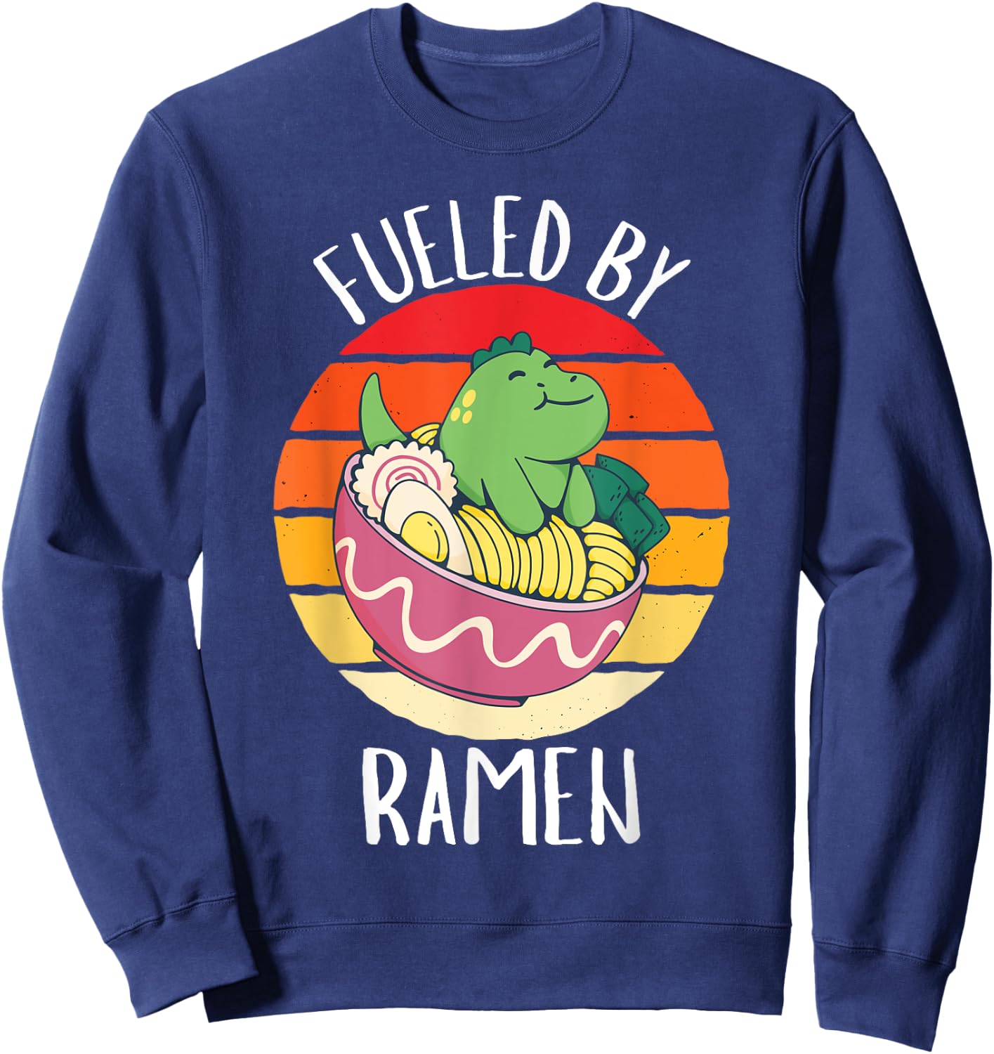 Retro Dinosauer Fueled By Ramen Vintage Ramen Lover Sweatshirt - Sweatshirt | Navy