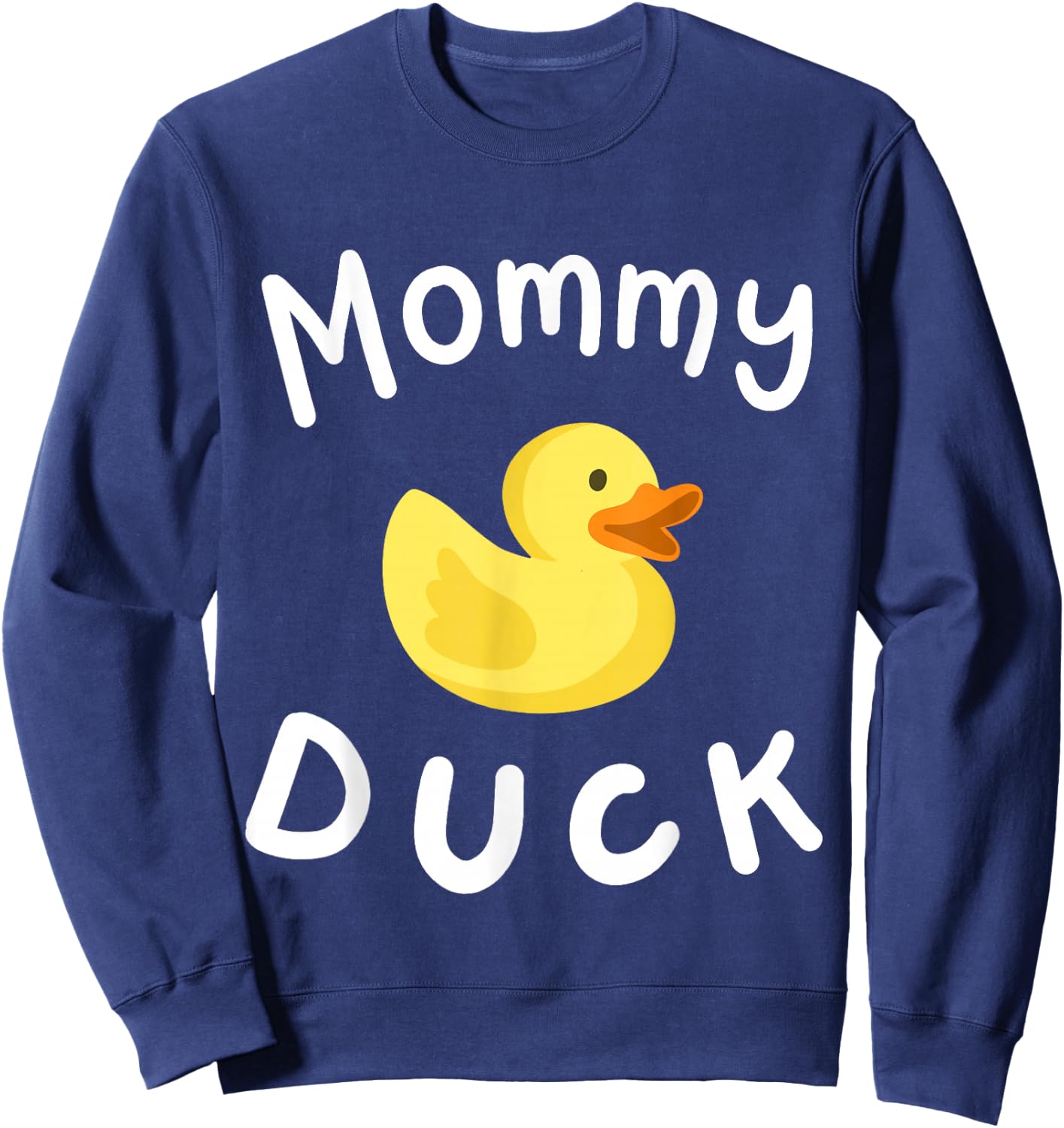 Mommy Duck Birthday Rubber Duck Lover Family Matching Women Sweatshirt - Sweatshirt | Navy