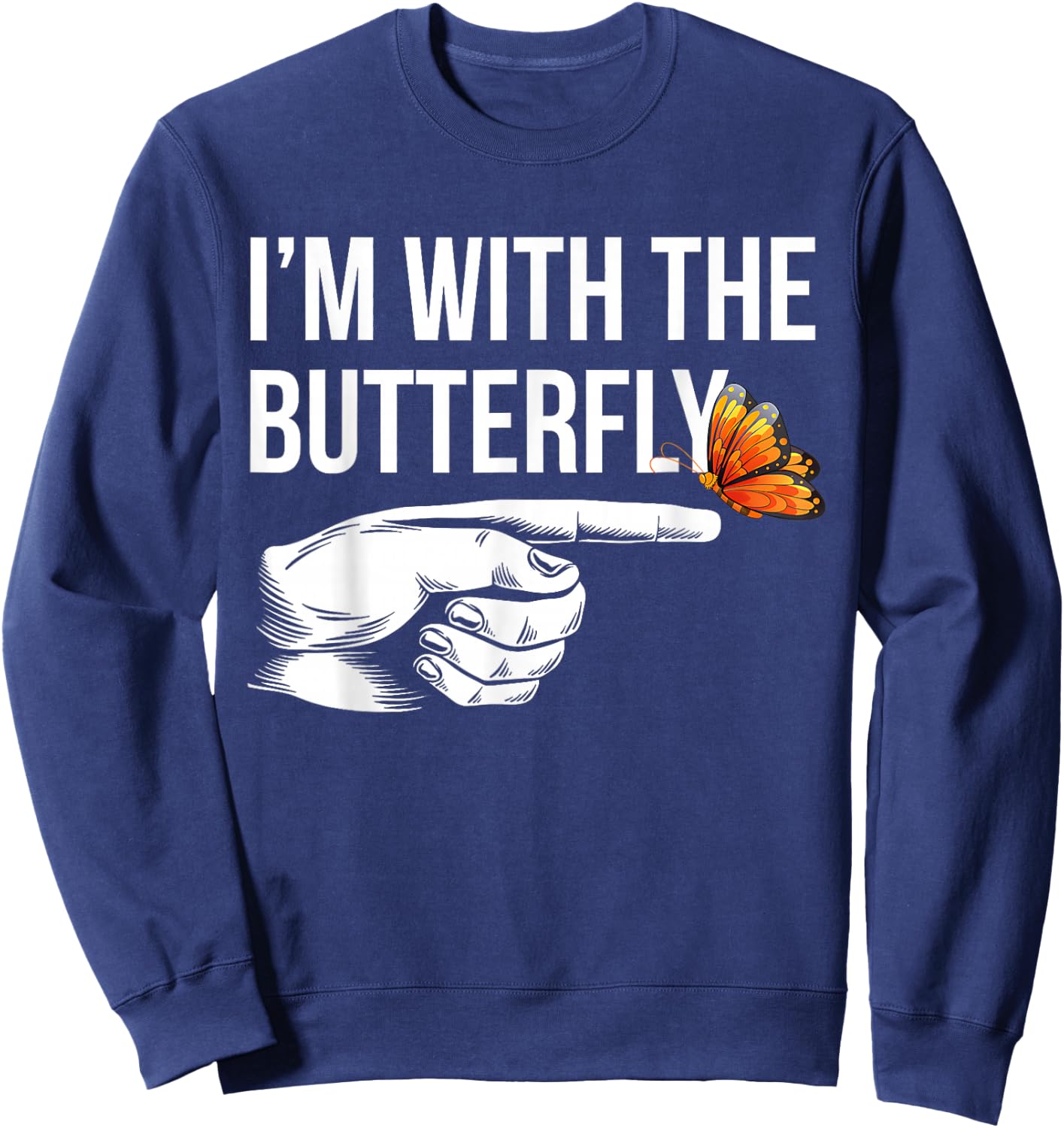 I'm With Butterfly Party Matching Couples Halloween Costume Sweatshirt - Sweatshirt | Navy