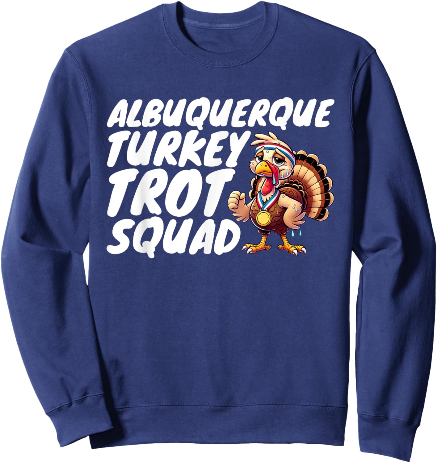 Albuquerque Turkey Trot Squad Sweatshirt - Sweatshirt | Navy