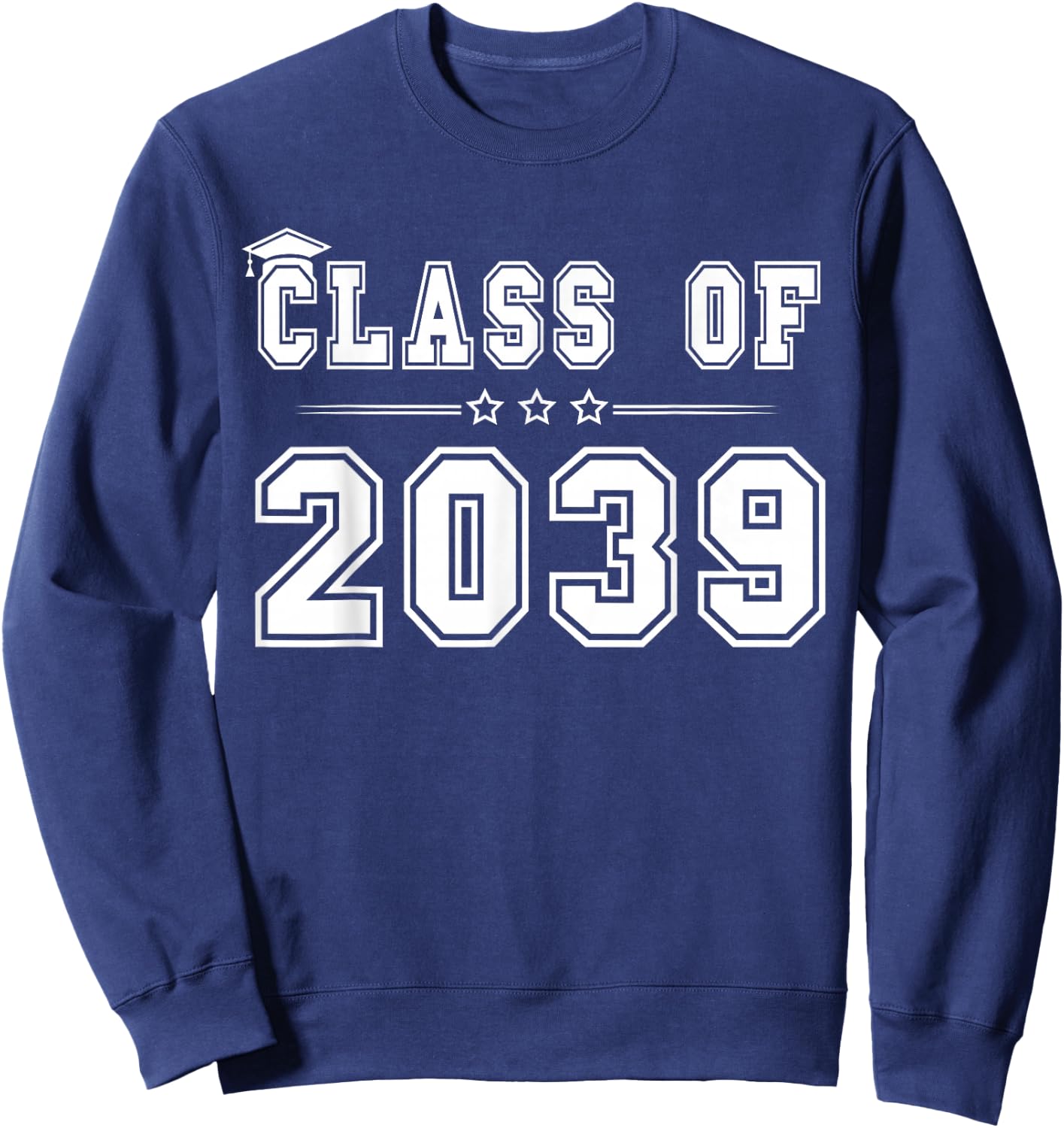 Class of 2039 Grow With Me Graduation First Day Of School Sweatshirt - Sweatshirt | Navy