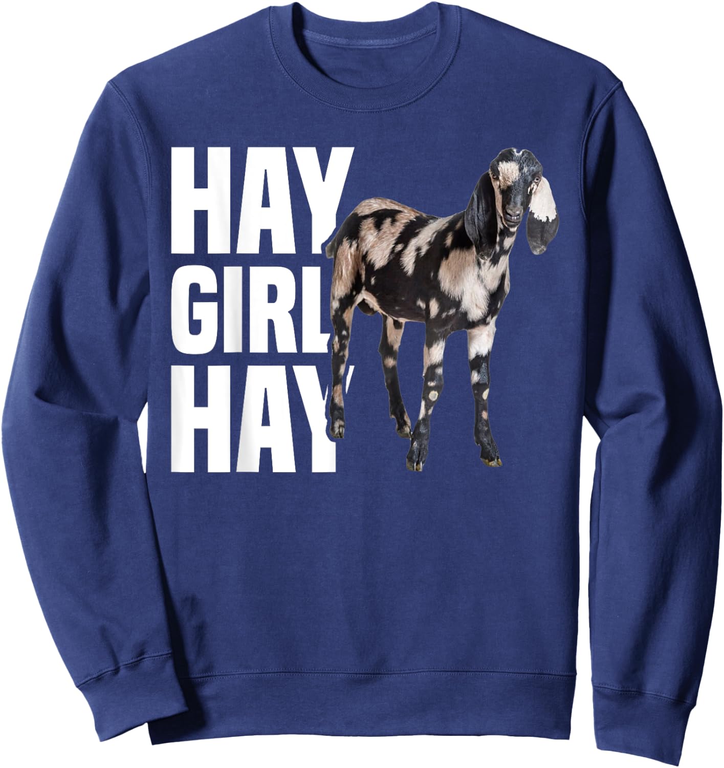 Nubian Goat - Hay Girl Nubian Goat Mom Sweatshirt - Sweatshirt | Navy