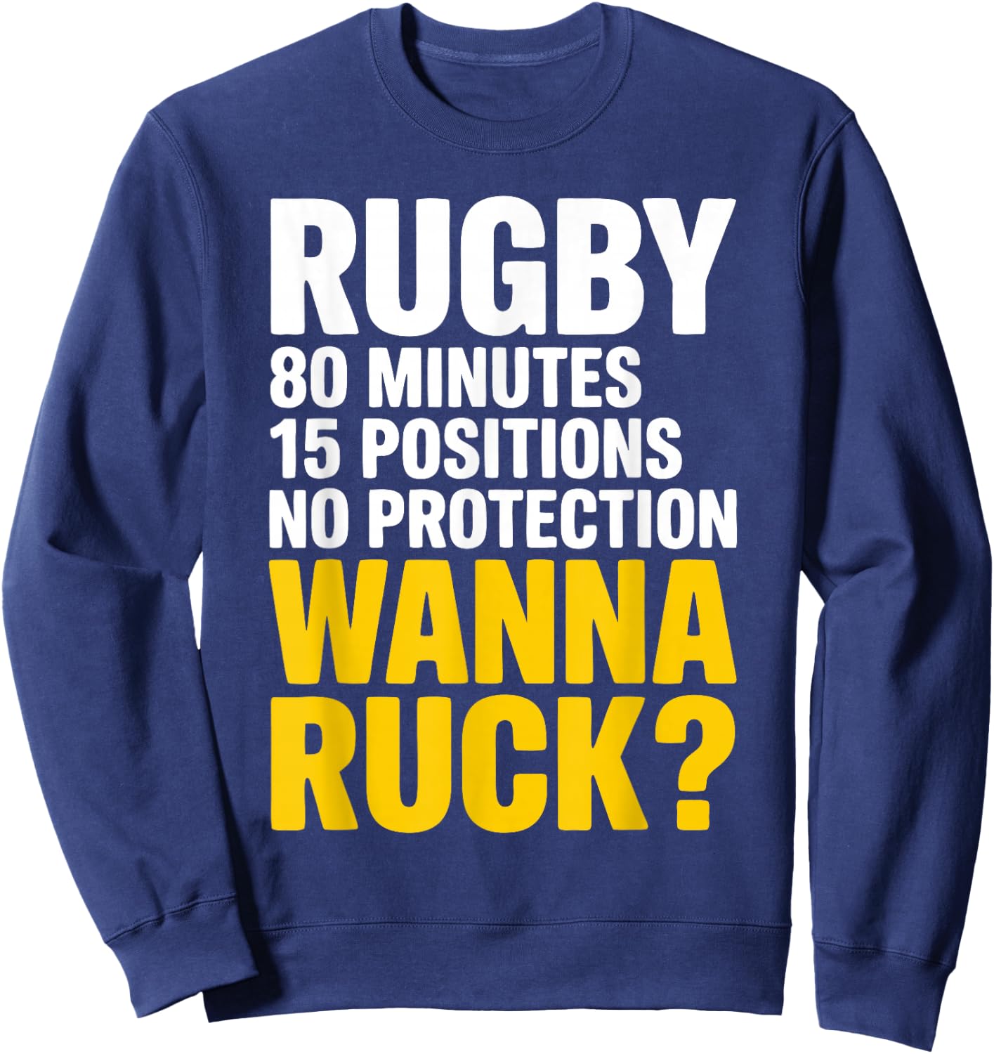 Hilarious Rugby Player Rugby Pun Rugby Sweatshirt - Sweatshirt | Navy