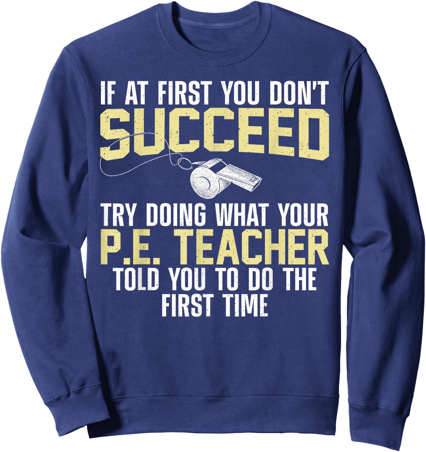 Best PE Teacher Art Women Physical Education Teacher Sweatshirt - Sweatshirt | Navy
