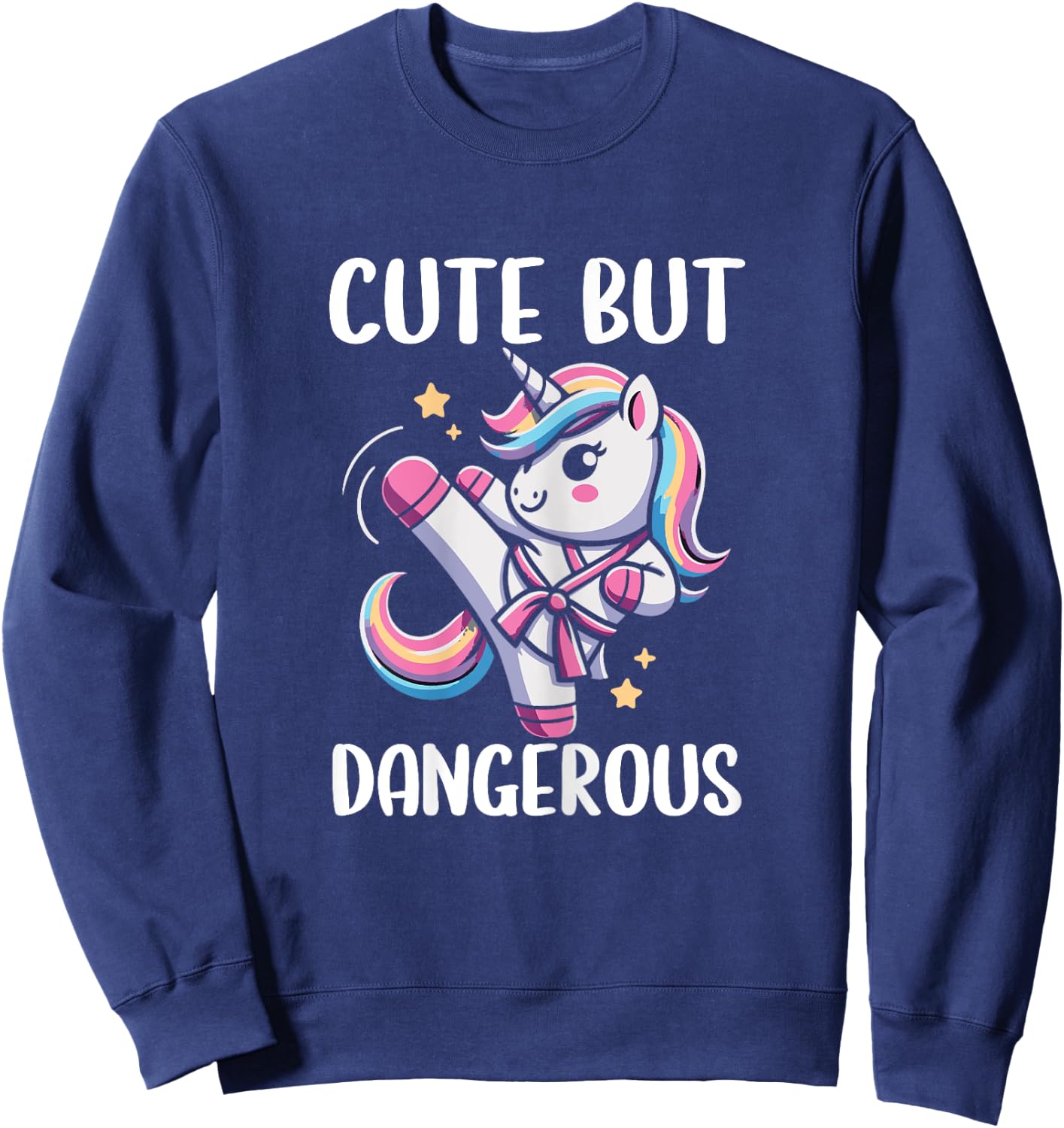 Cute But Dangerous Unicorn Karate Girl Taekwondo Sweatshirt - Sweatshirt | Navy
