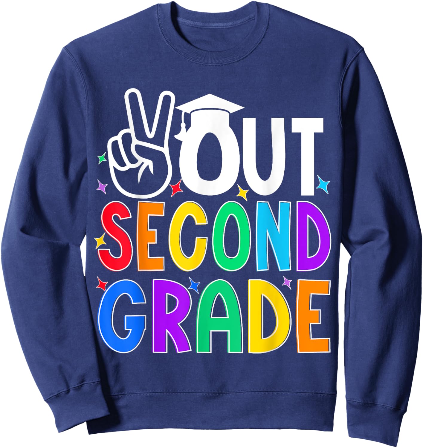 Peace Out Second Grade Last Day of Second Grade Kids Sweatshirt - Sweatshirt | Navy