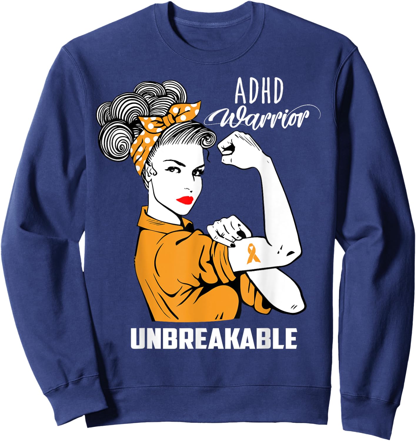 ADHD Warrior Unbreakable Shirt ADHD Awareness Gift Sweatshirt - Sweatshirt | Navy
