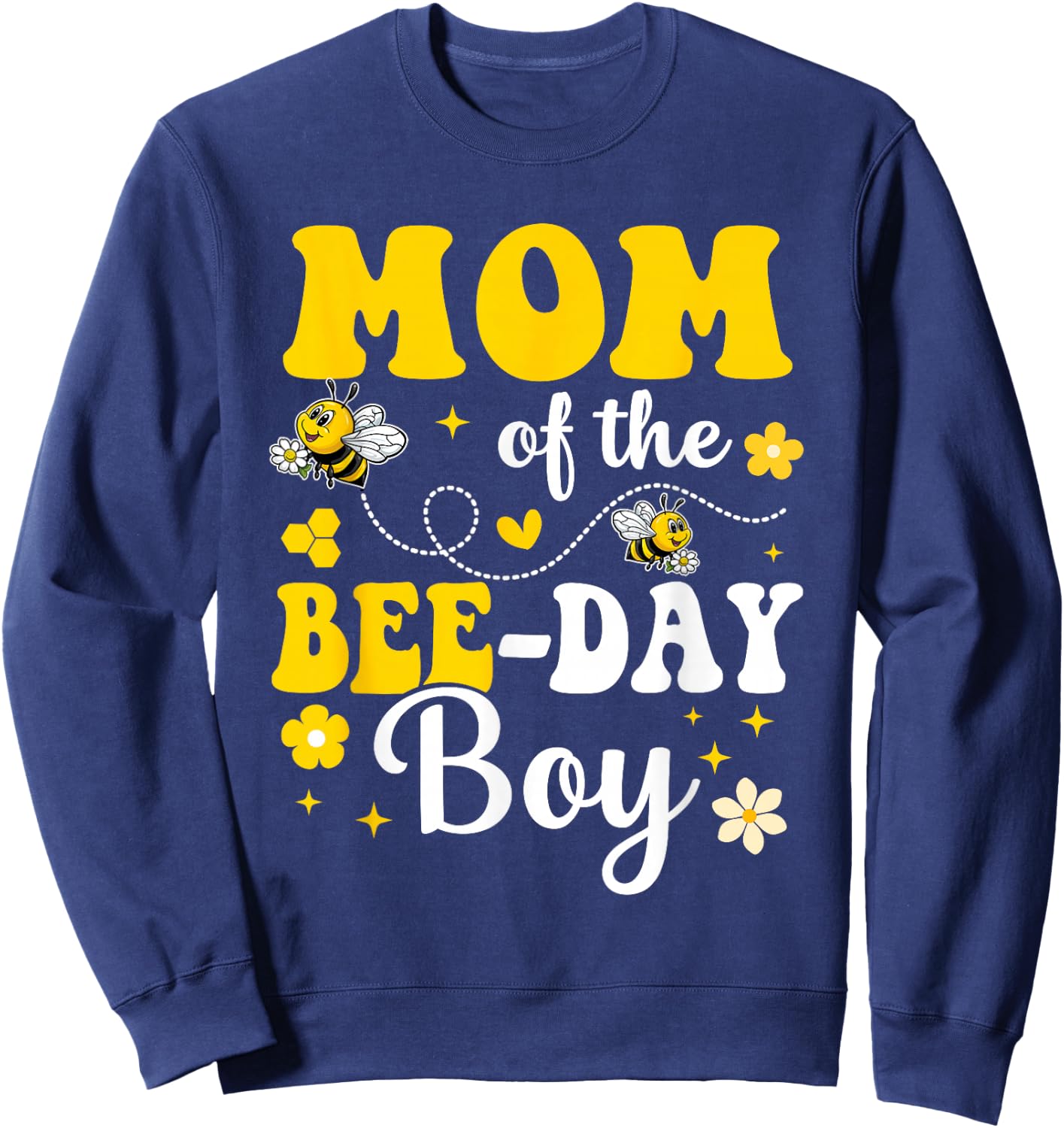 Mom of The Bee Day Boy Bee Birthday Party Matching Family Sweatshirt - Sweatshirt | Navy