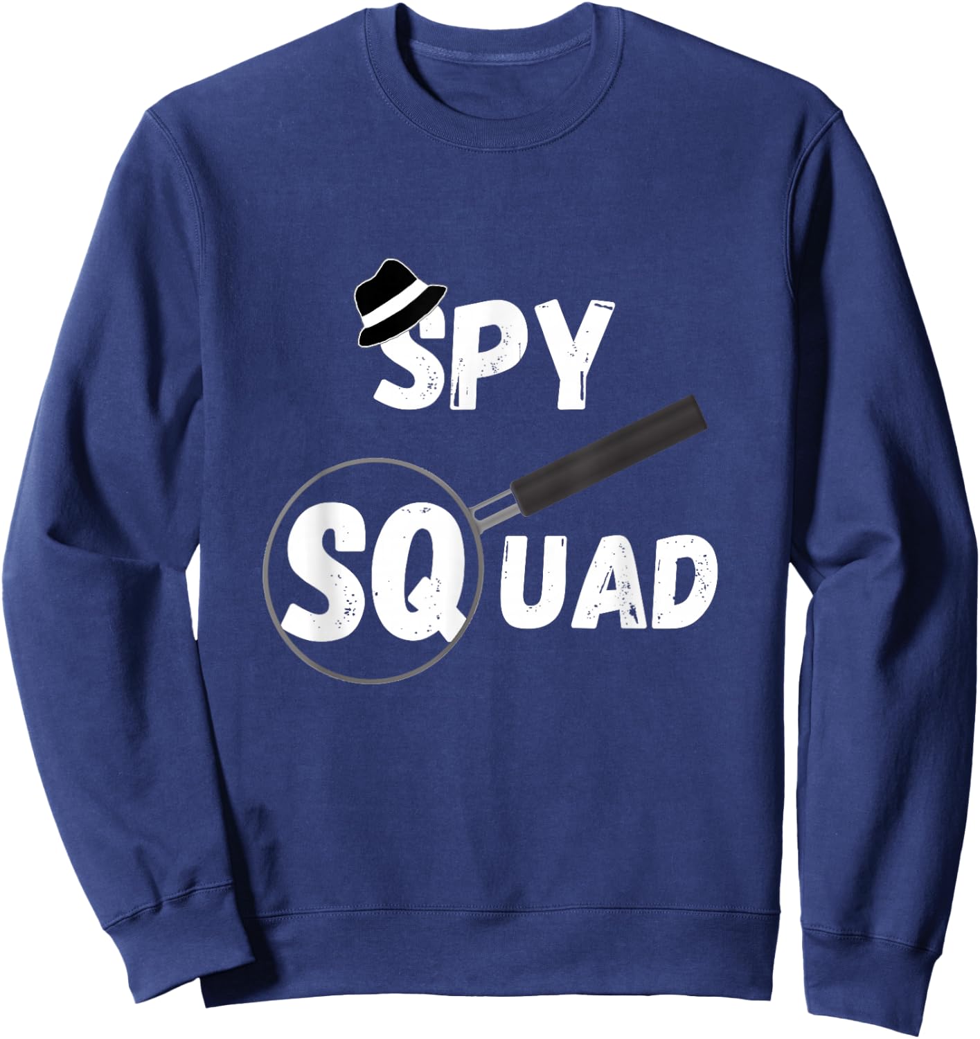 Spy Squad Detective Team Spying Crew Investigate Espionage Sweatshirt - Sweatshirt | Navy
