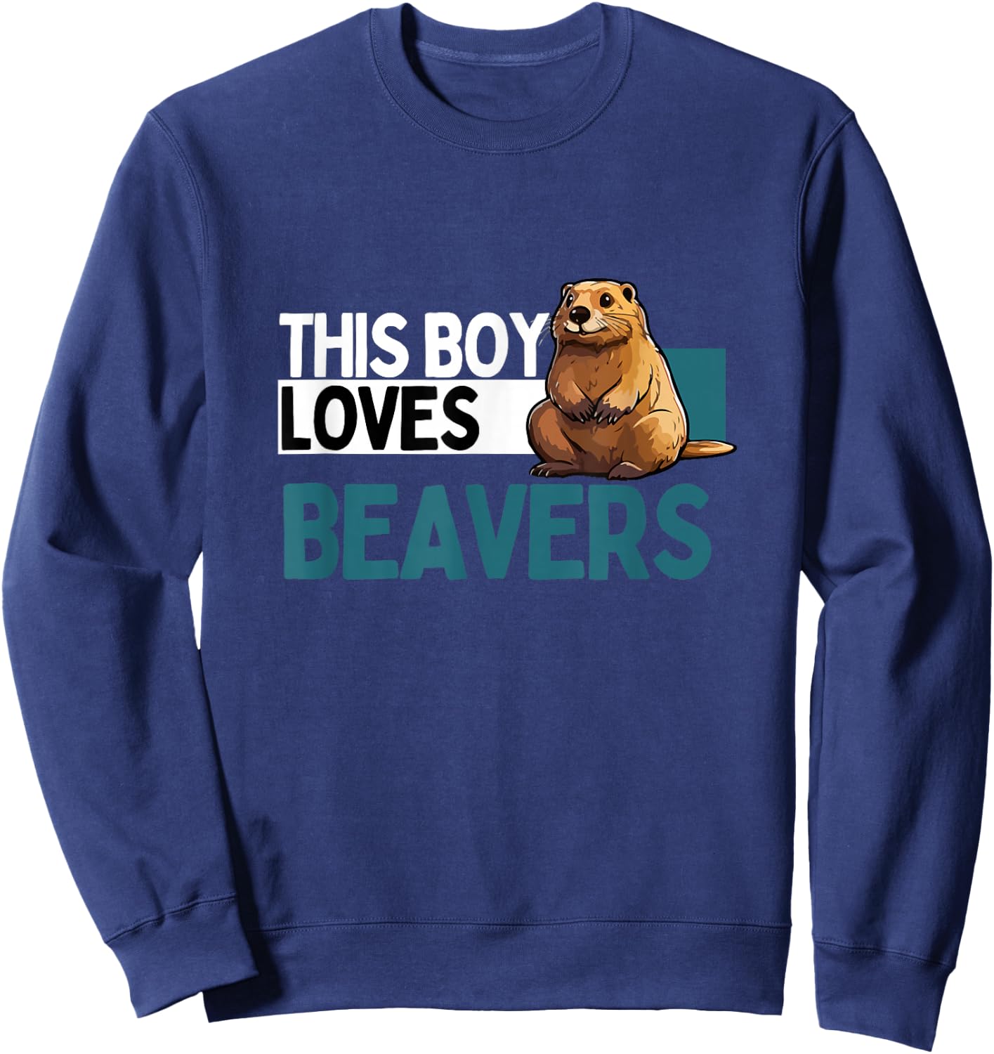 Funny Beaver Shirt Boys Animal Beaver Lover Sweatshirt - Sweatshirt | Navy